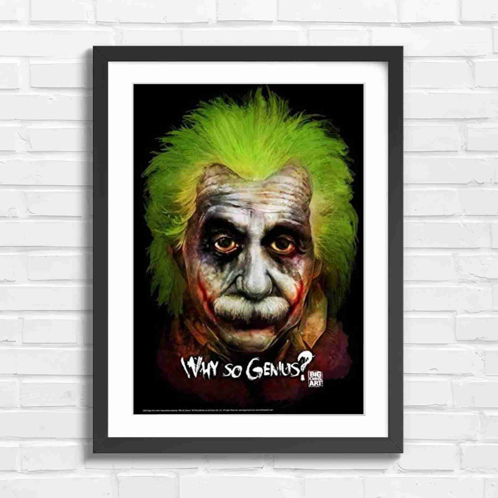 Joker Einstein Why So Genius - Original in Black Frame