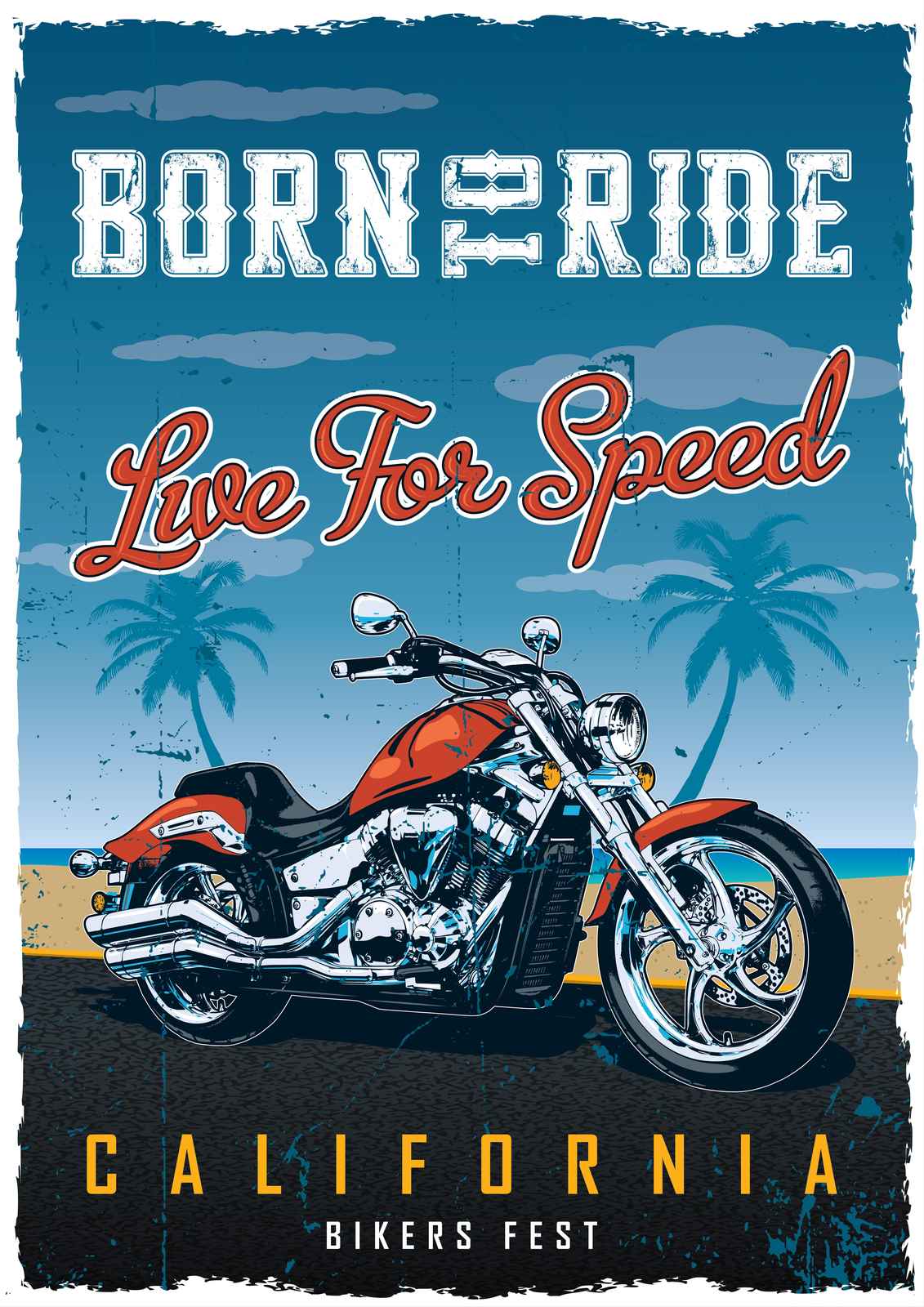 Born to Ride Speed California Motorcycle Wall Art