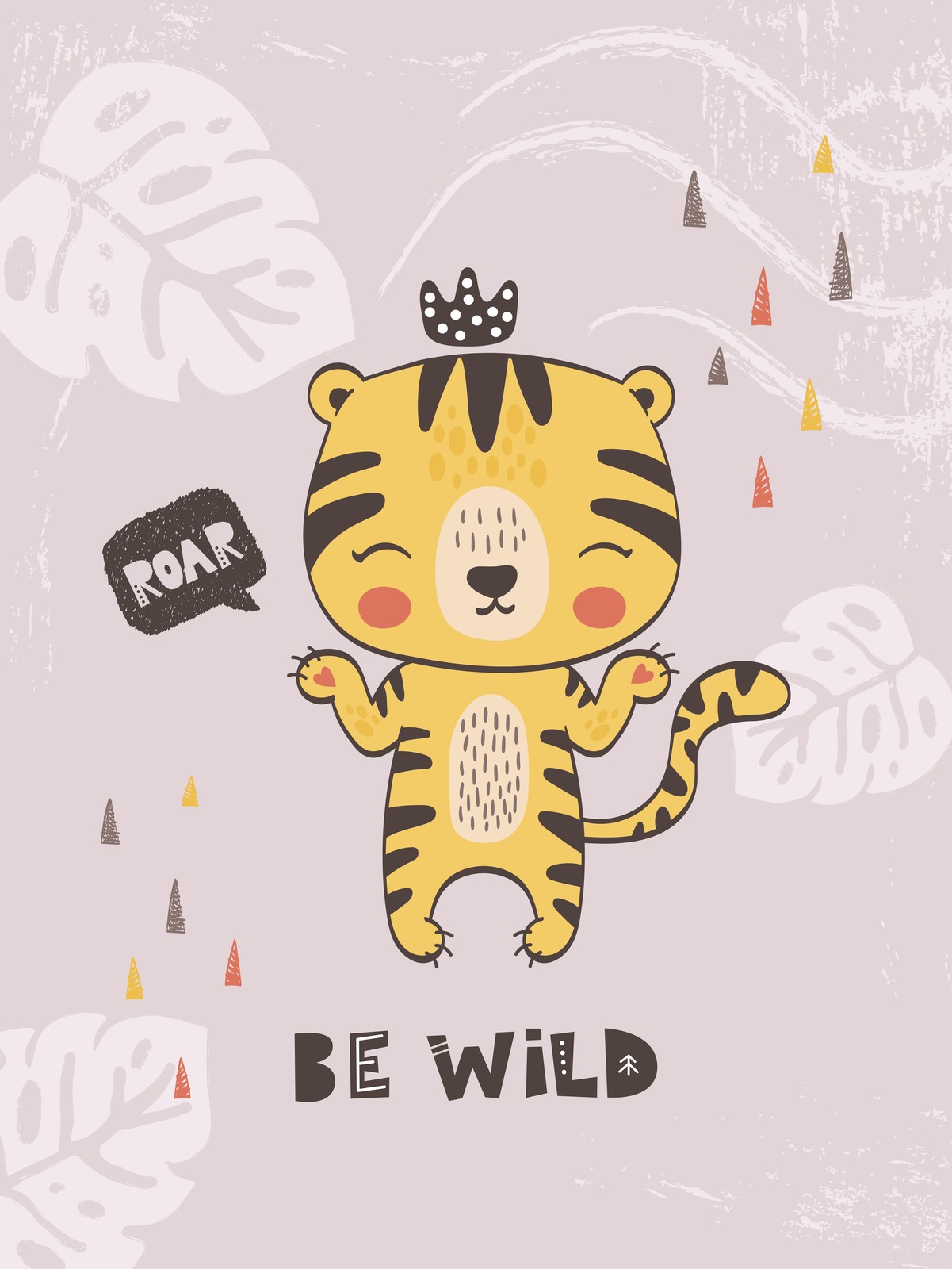 Cute Tiger King "Be Wild" Wall Art for Kids