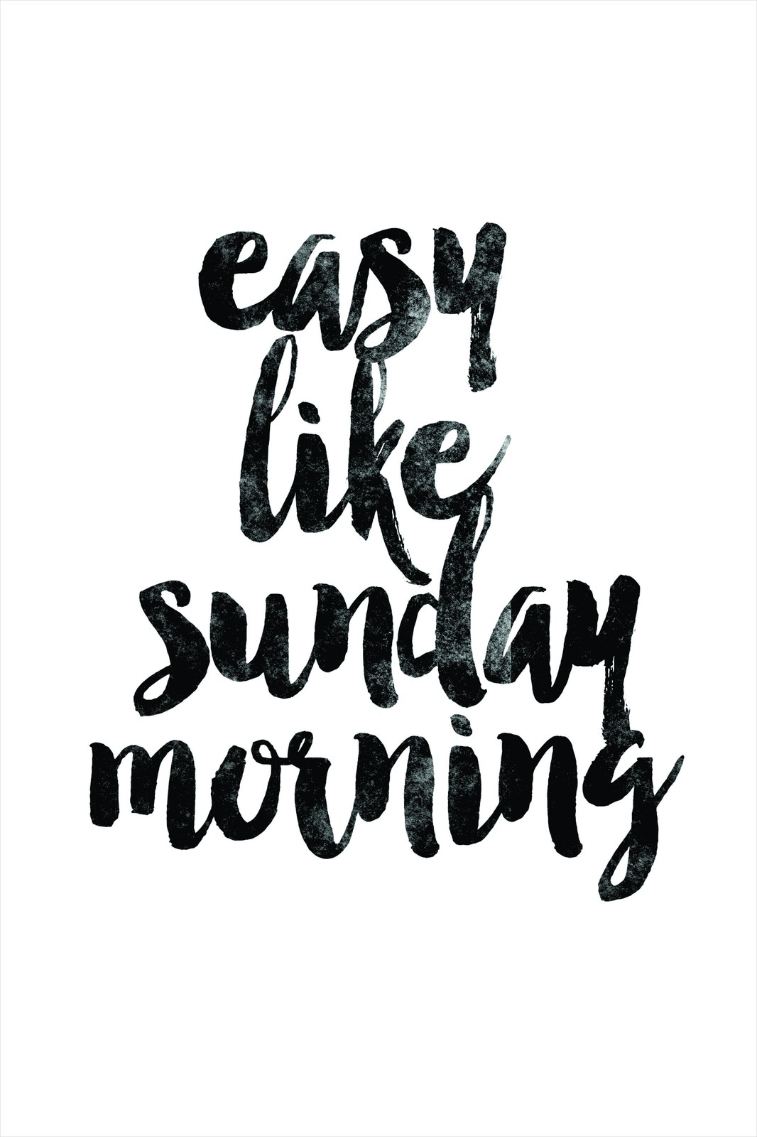 Easy Like Sunday Morning Quote Wall Art