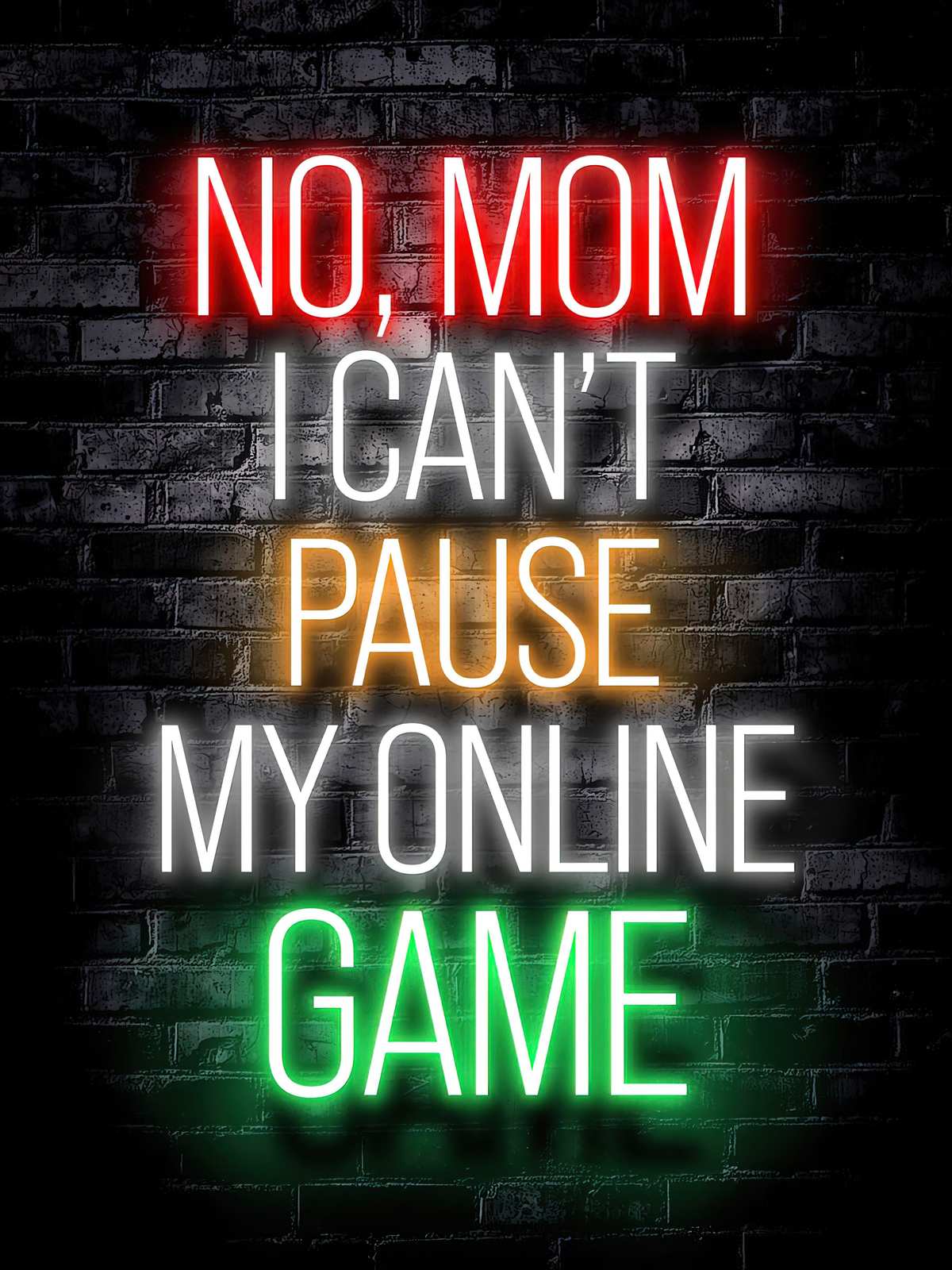 Funny Gamer Quote Neon Wall Art
