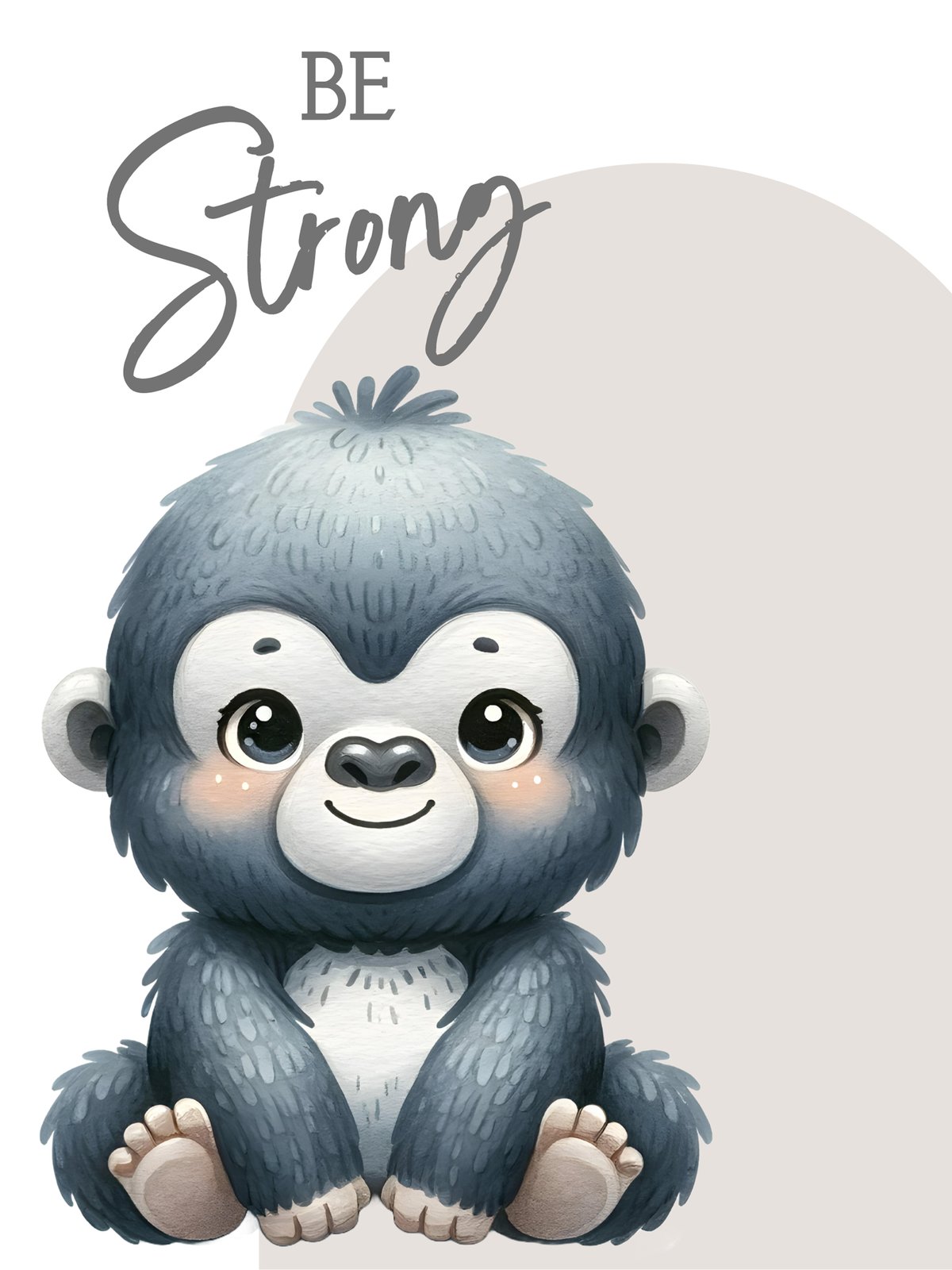 Cute Baby Gorilla 'Be Strong' Quote Wall Art