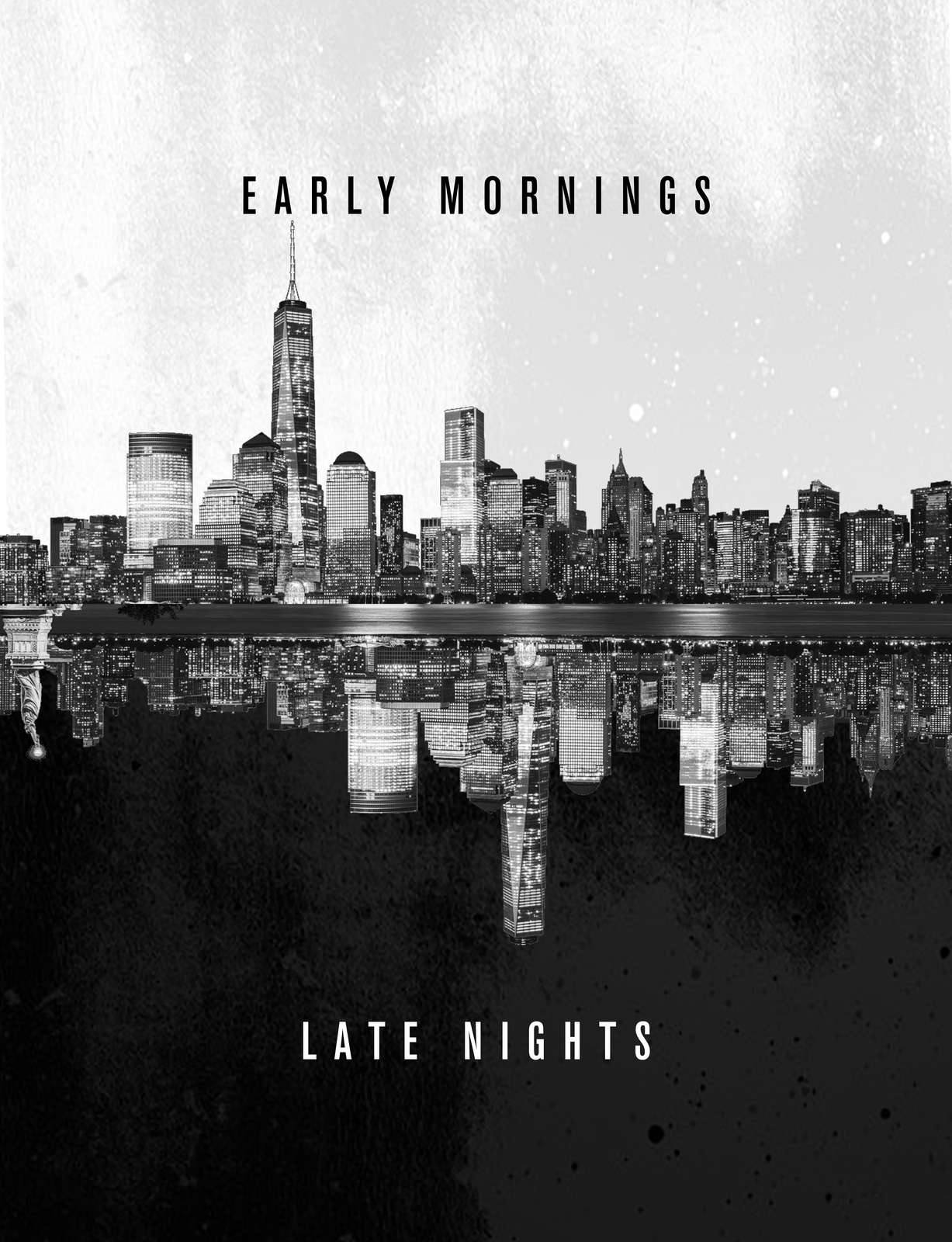 New York City Skyline "Early Mornings Late Nights" Wall Art