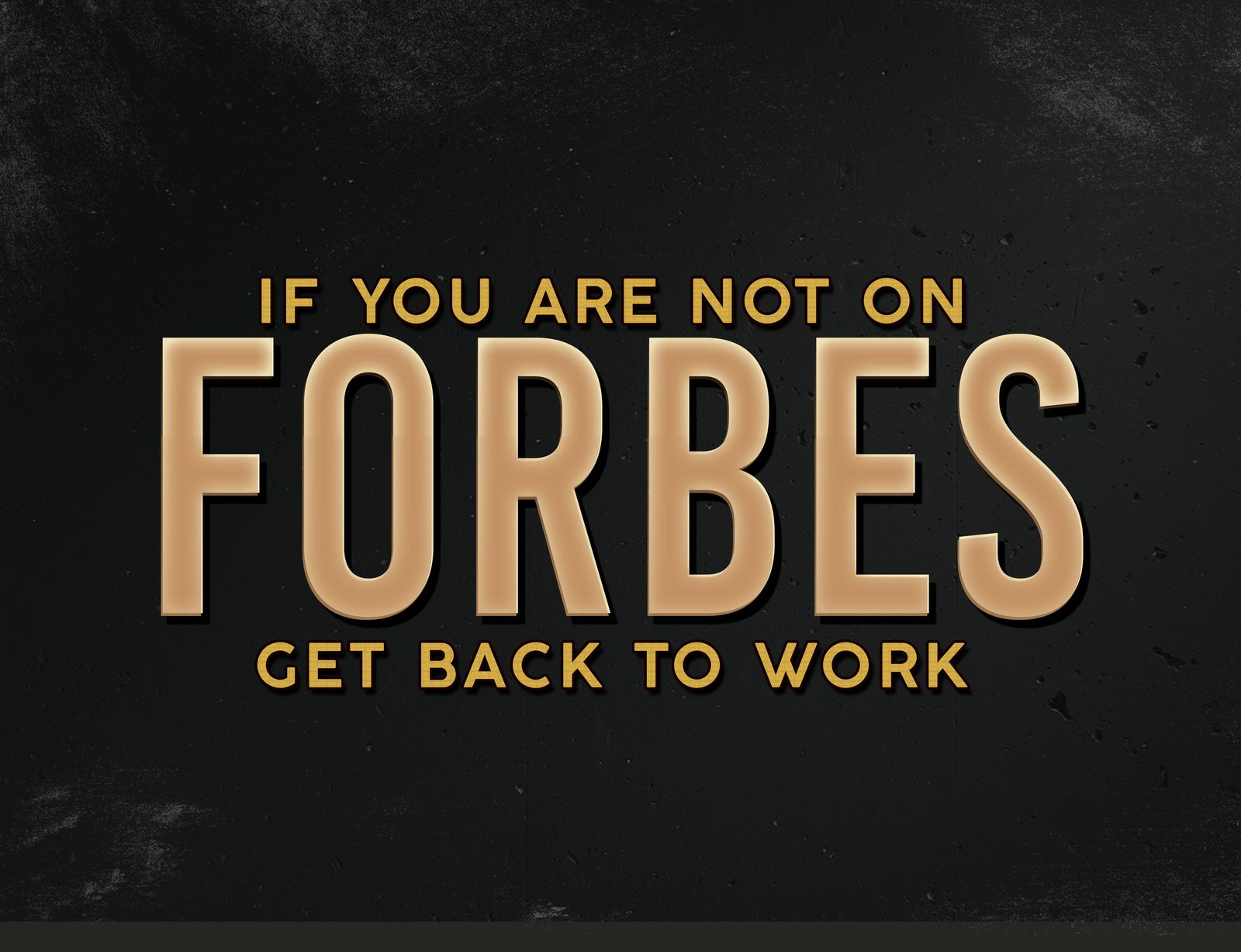 Forbes Motivational 'Get Back to Work' Wall Art