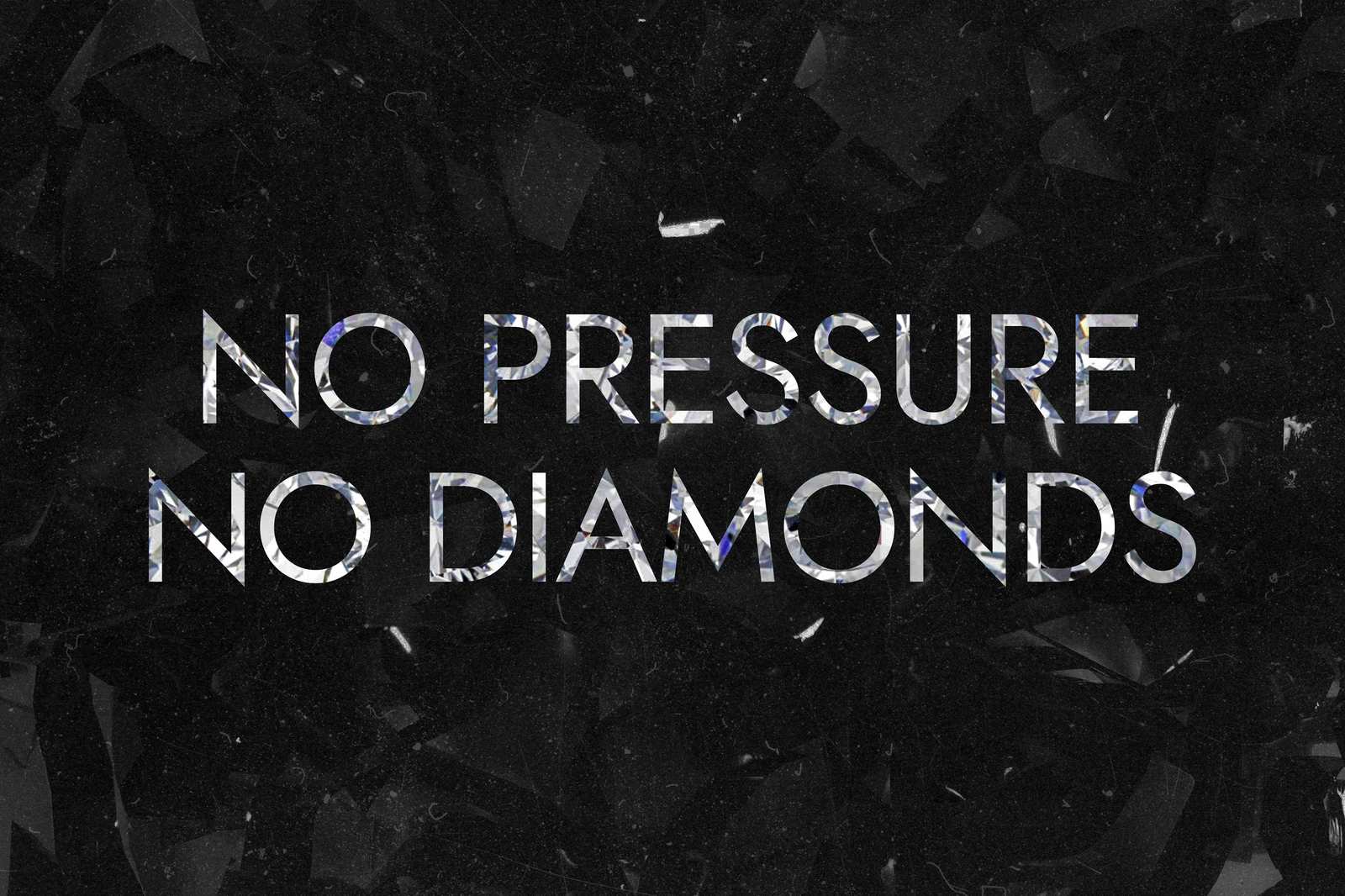 No Pressure No Diamonds Motivational Wall Art