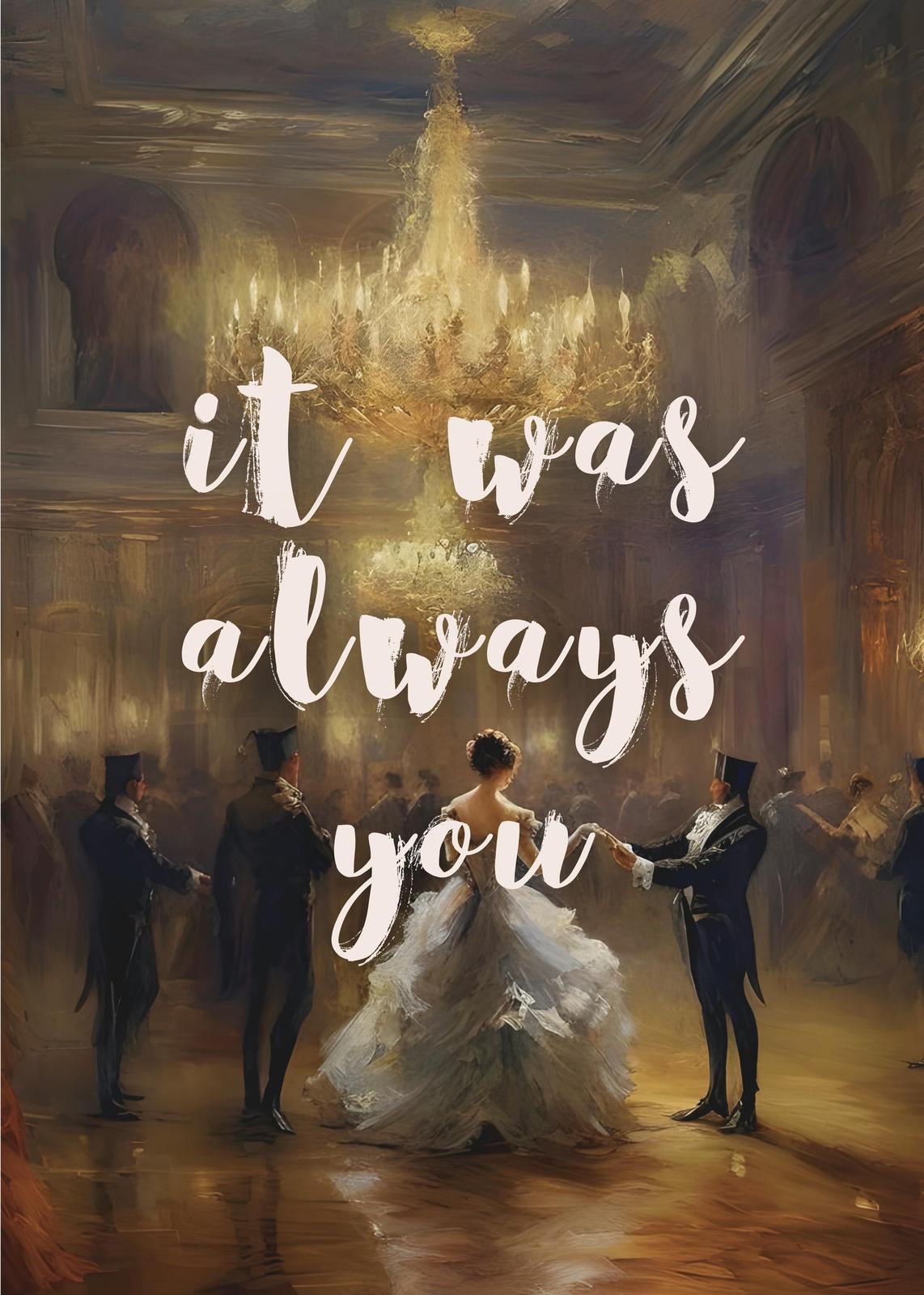 Elegant Ballroom Romance 'It Was Always You' Wall Art