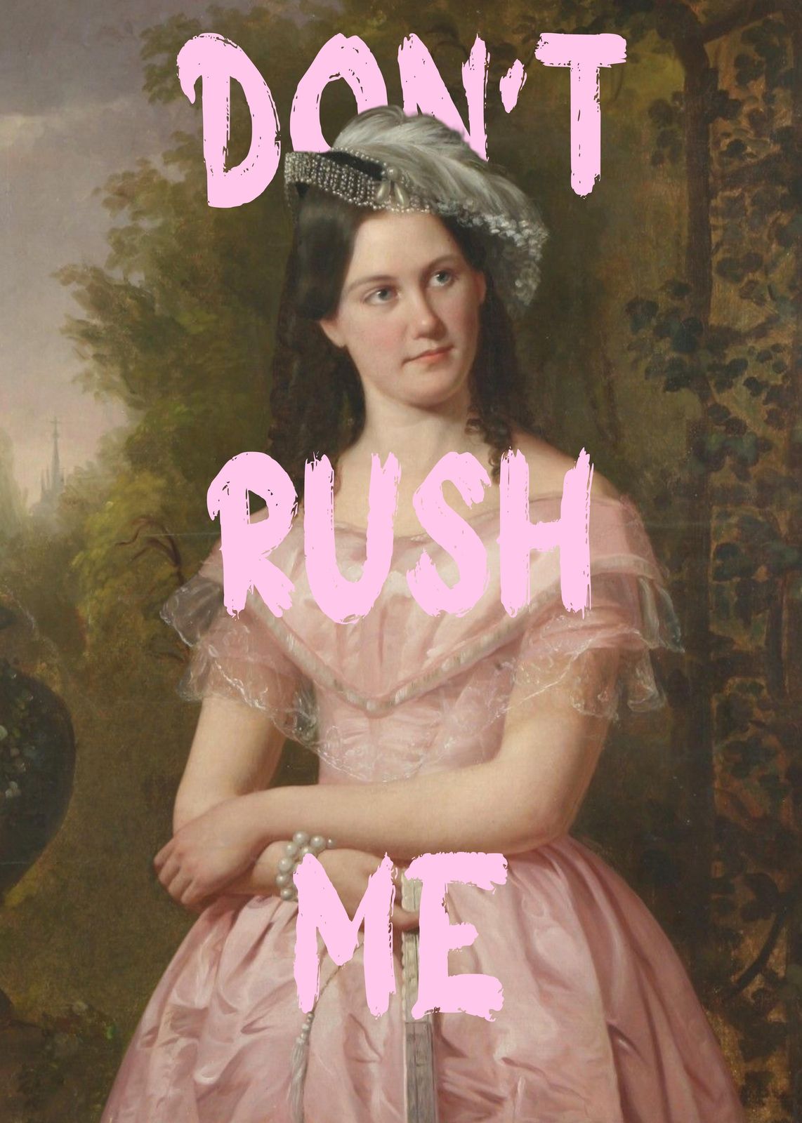 Don't Rush Me Vintage Portrait Wall Art