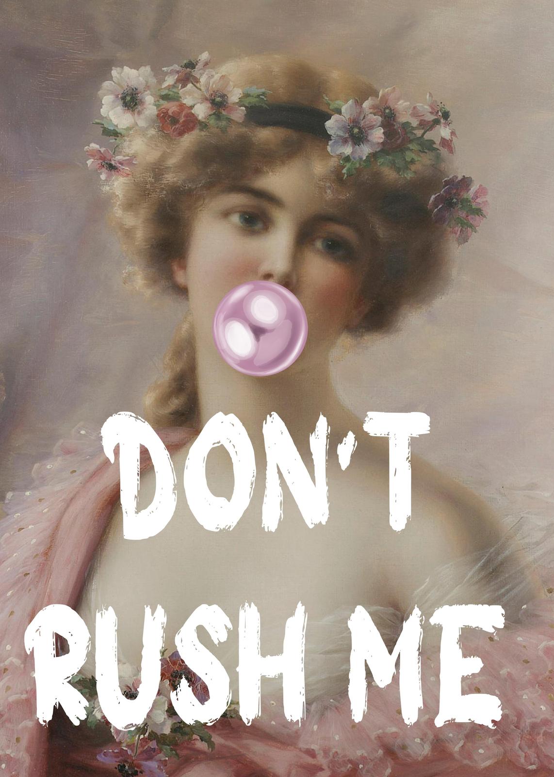 Vintage Woman "Don't Rush Me" Wall Art