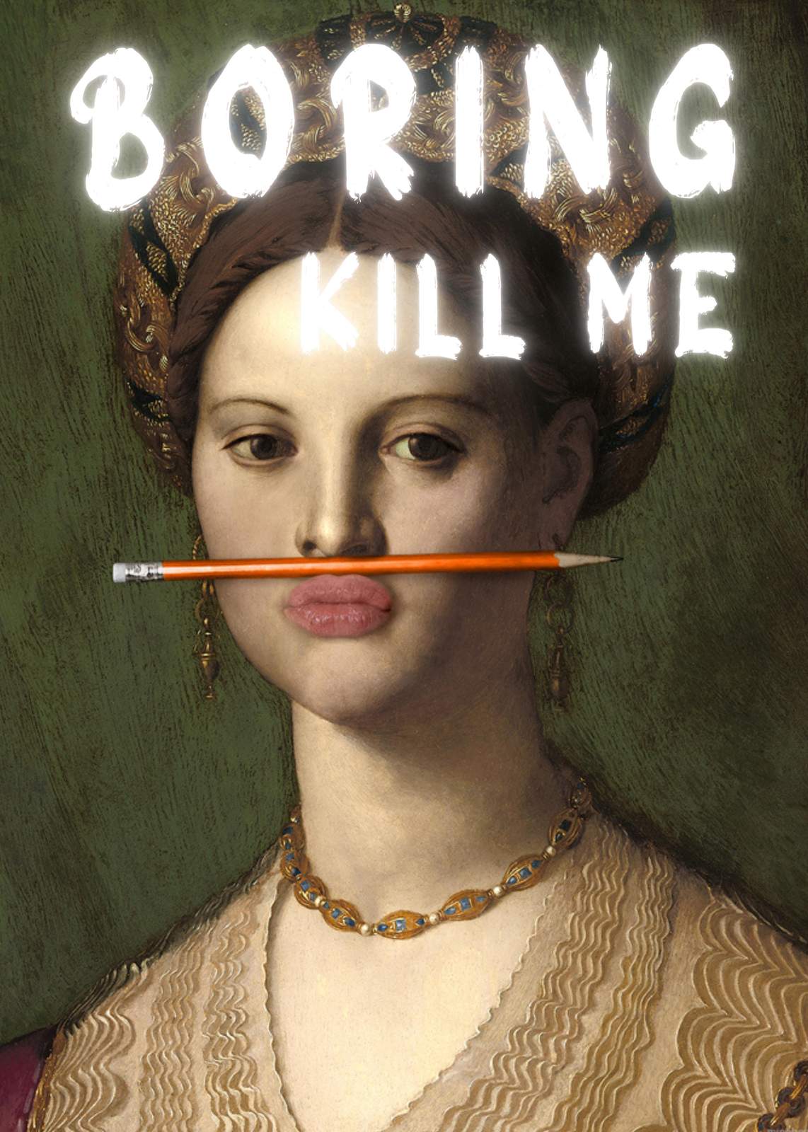 Bold 'Boring Kill Me' Renaissance Woman Wall Art