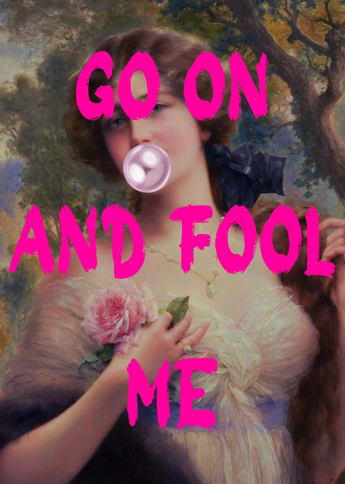 Bold Pink Phrase Classic Portrait Wall Art
