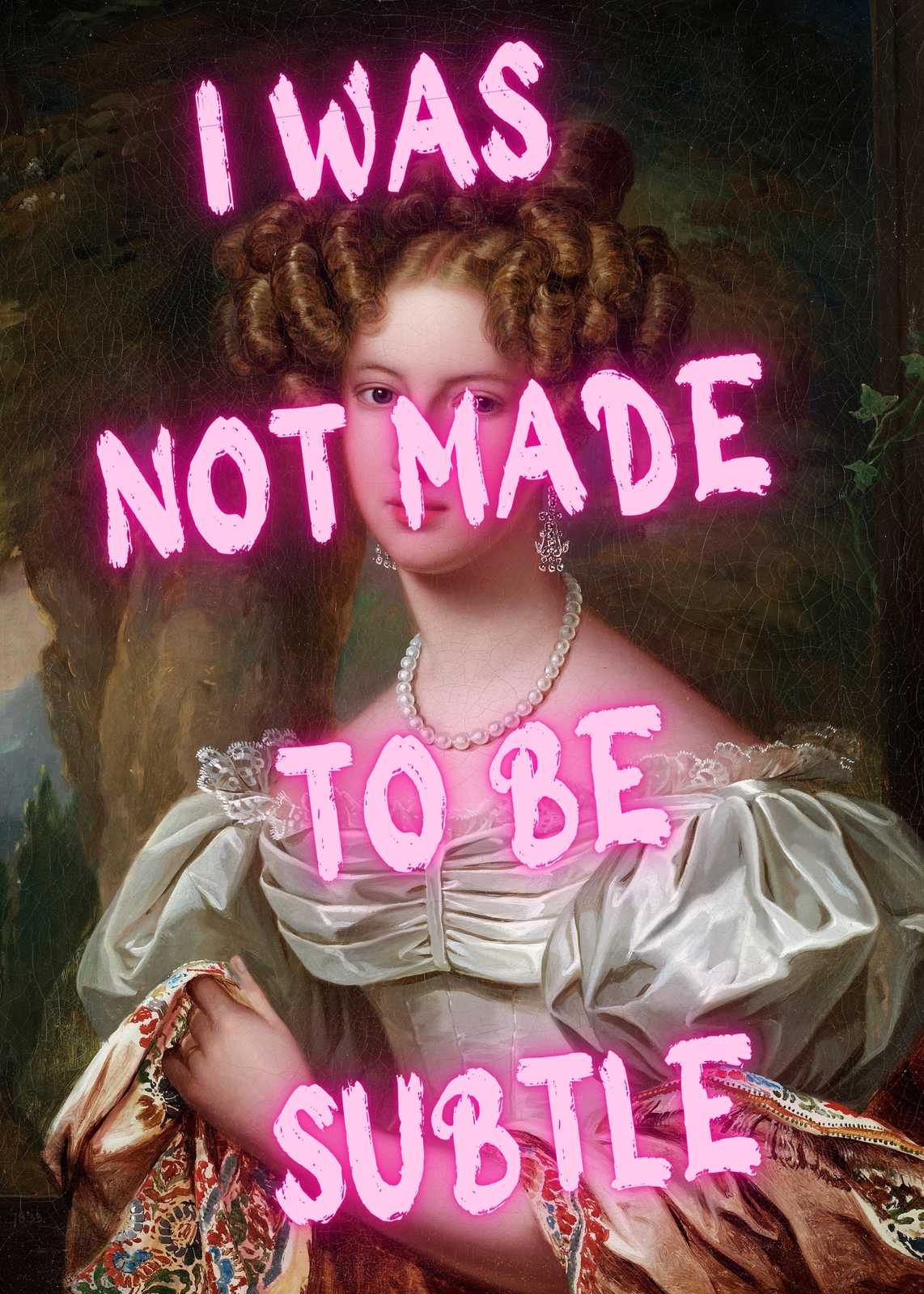 Bold Statement 'Not Subtle' Vintage Portrait Wall Art