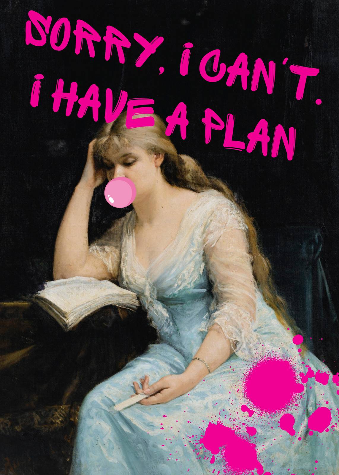 Sorry I Can't Have a Plan Modern Art Wall Art