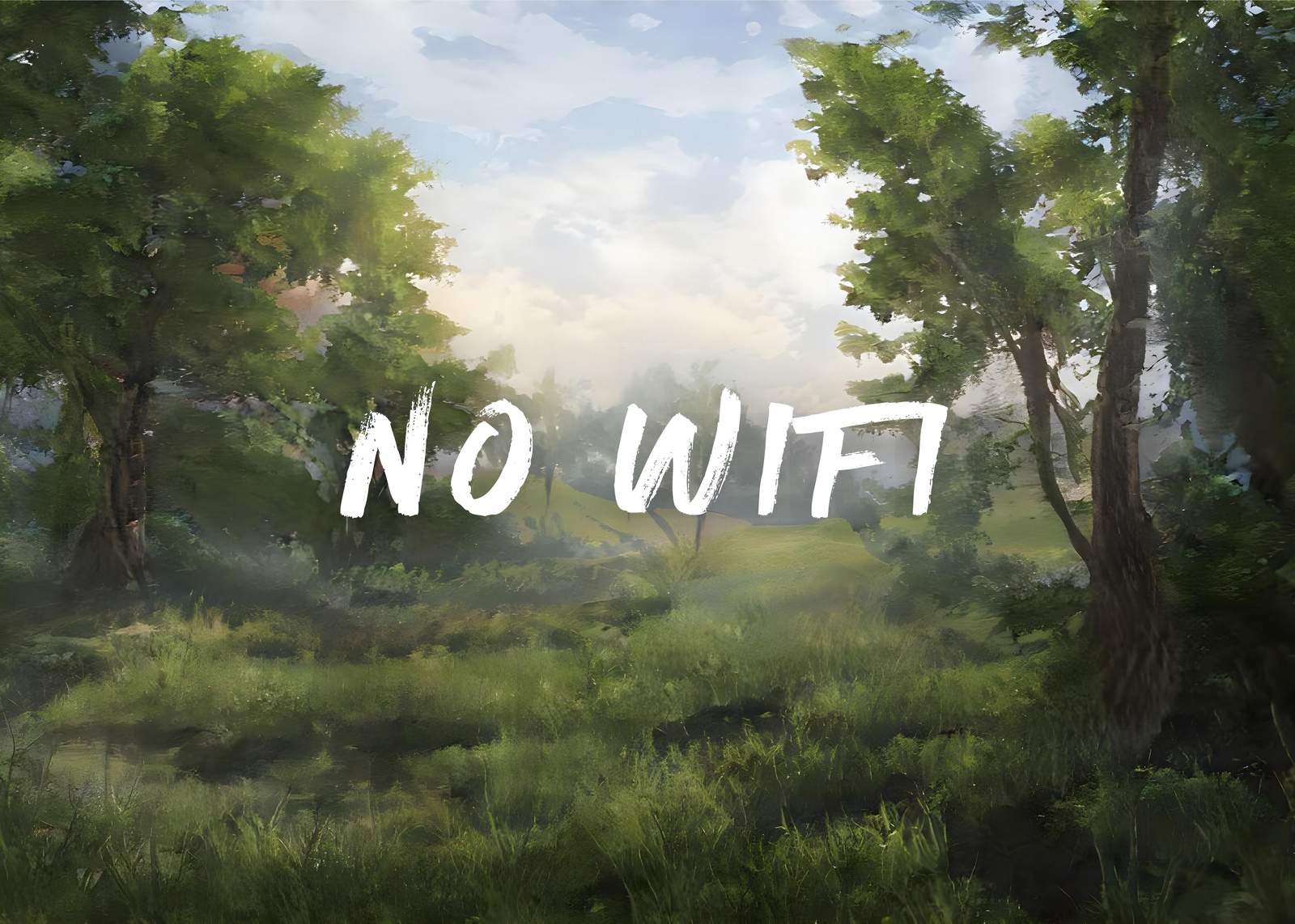 Embrace Nature No Wifi Wall Art