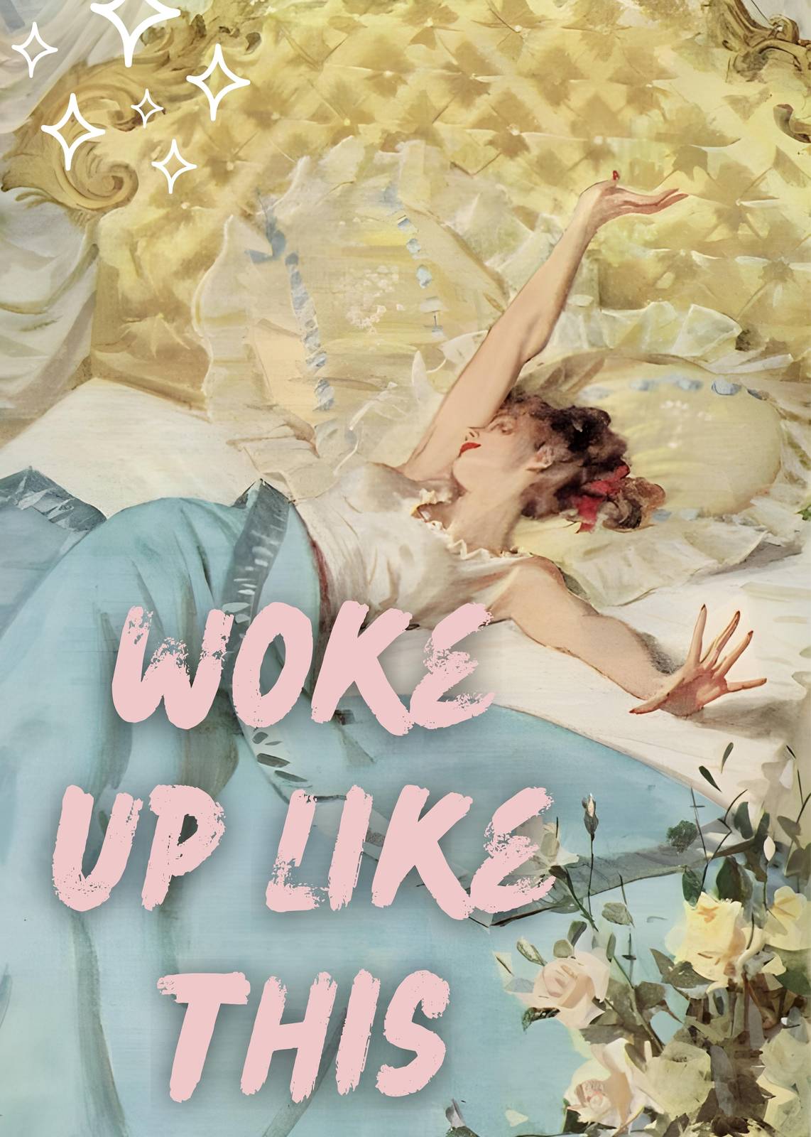 Vintage Glam Woke Up Like This Wall Art
