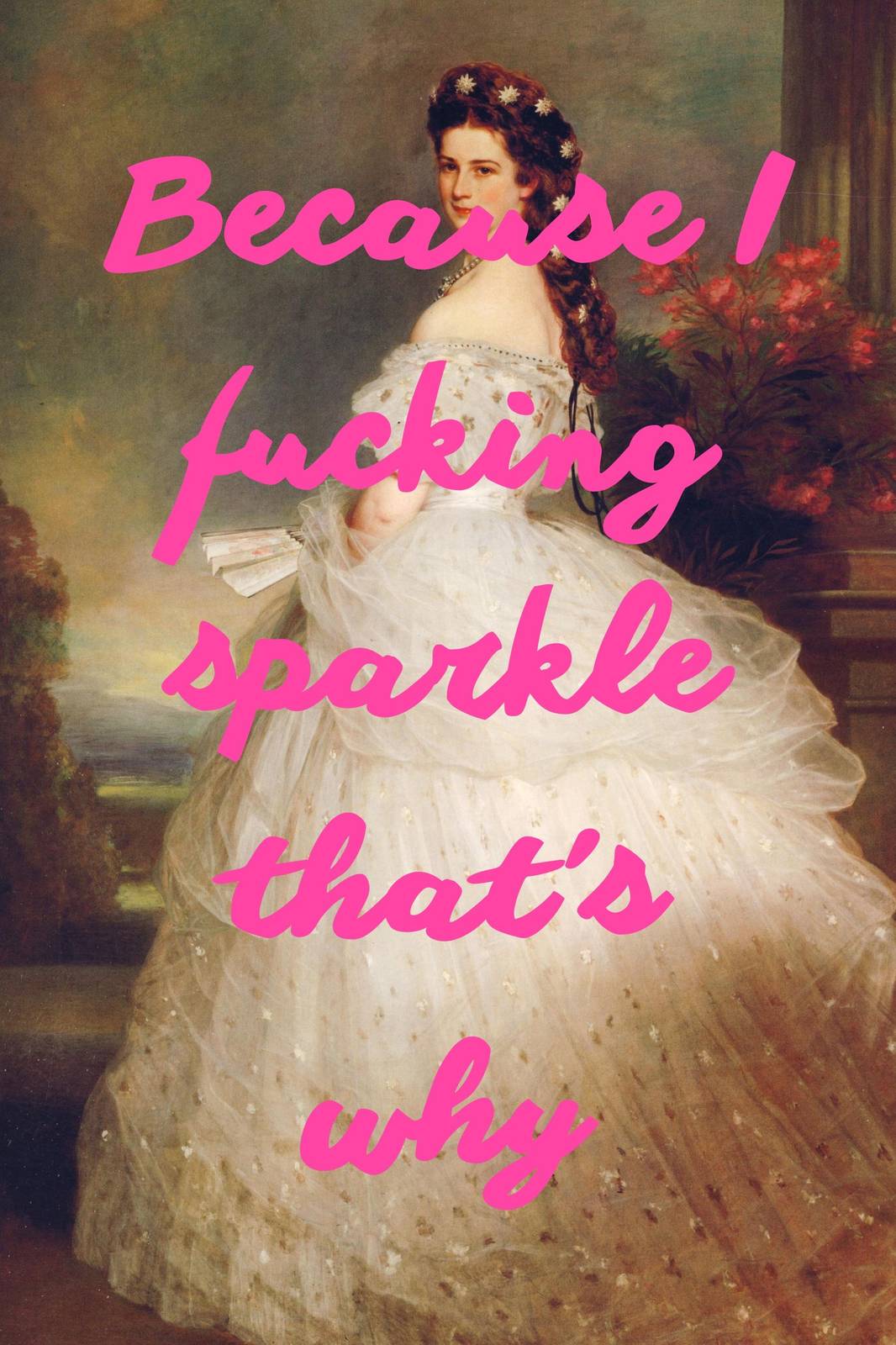 Empress Sparkle "Because I Fucking Sparkle" Wall Art
