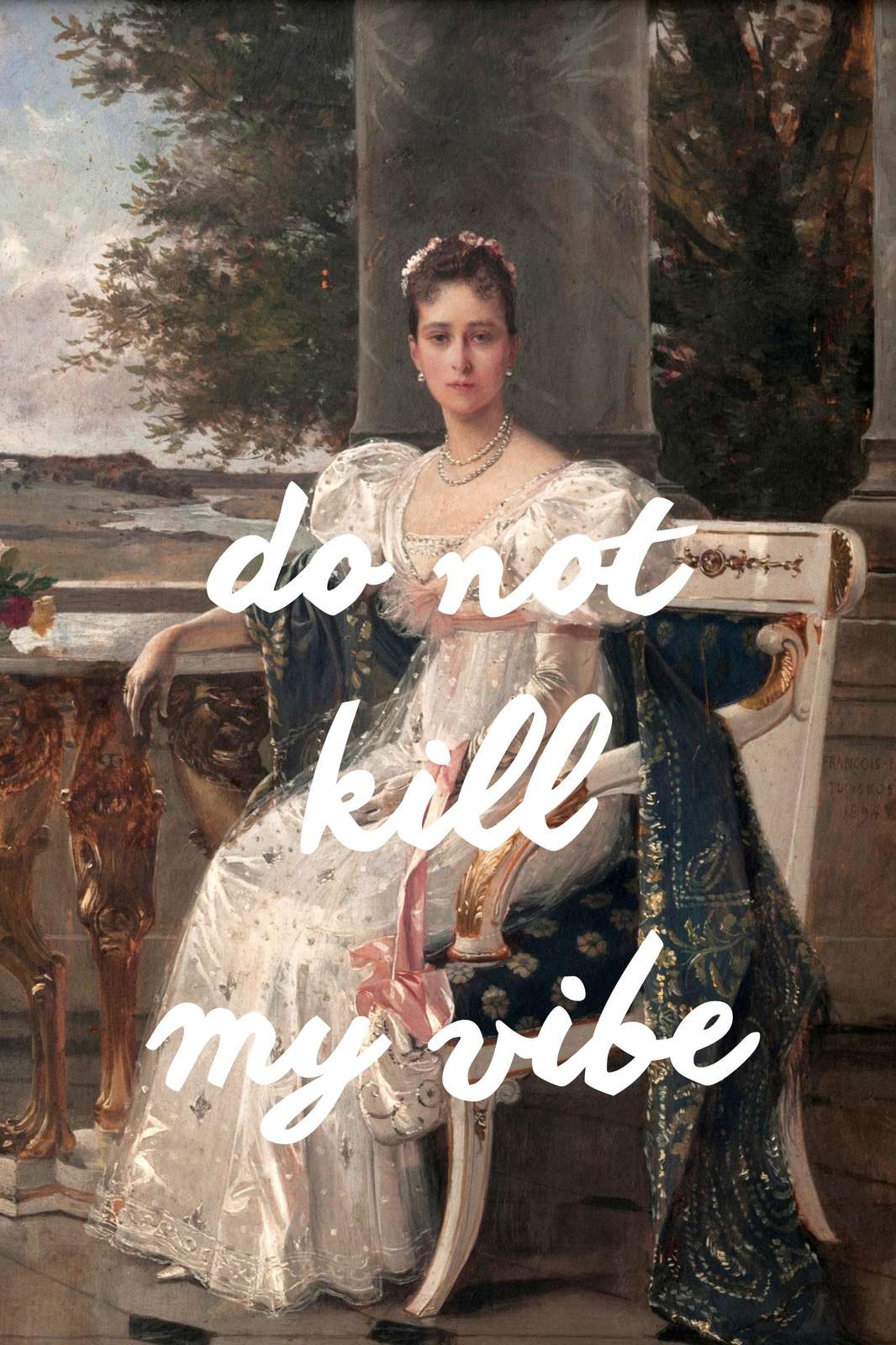 Elegant "Do Not Kill My Vibe" Vintage Portrait Wall Art