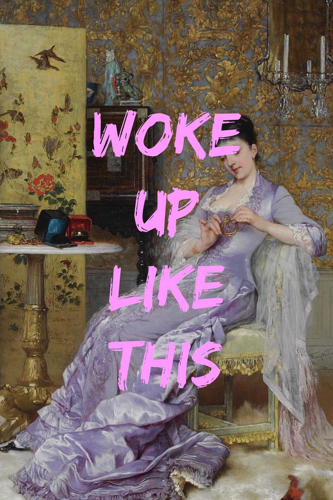 Victorian Chic Woke Up Like This Wall Art