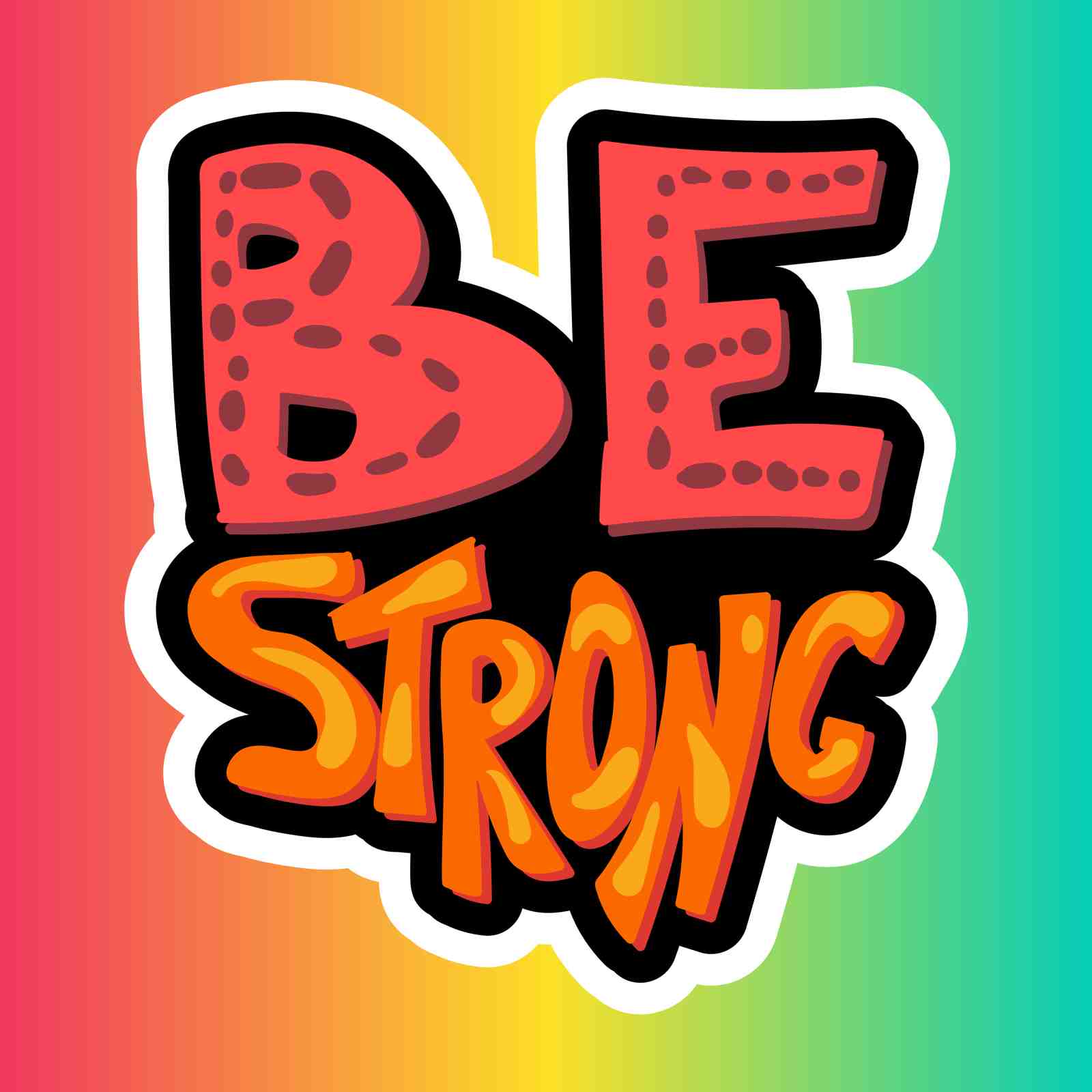 Be Strong Motivational Quote Wall Art