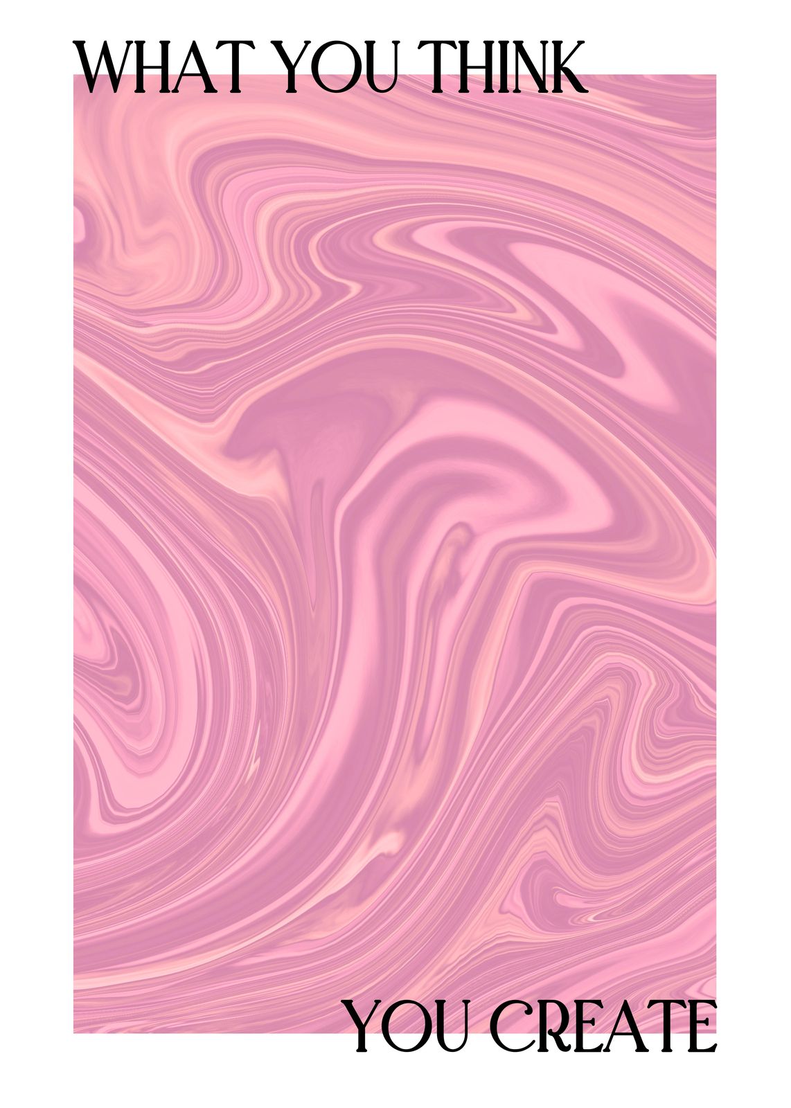 Abstract Pink Swirl "What You Think Wall Art"