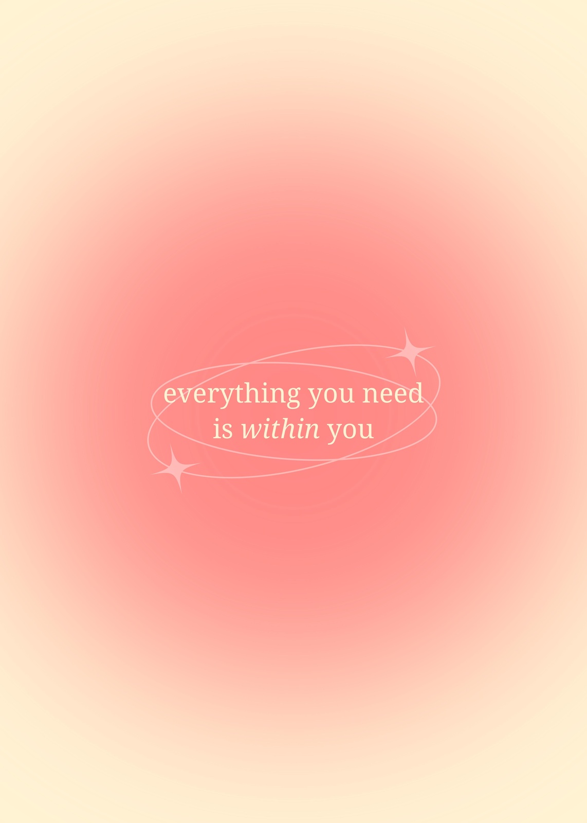 Inspirational Quote "Everything You Need" Wall Art