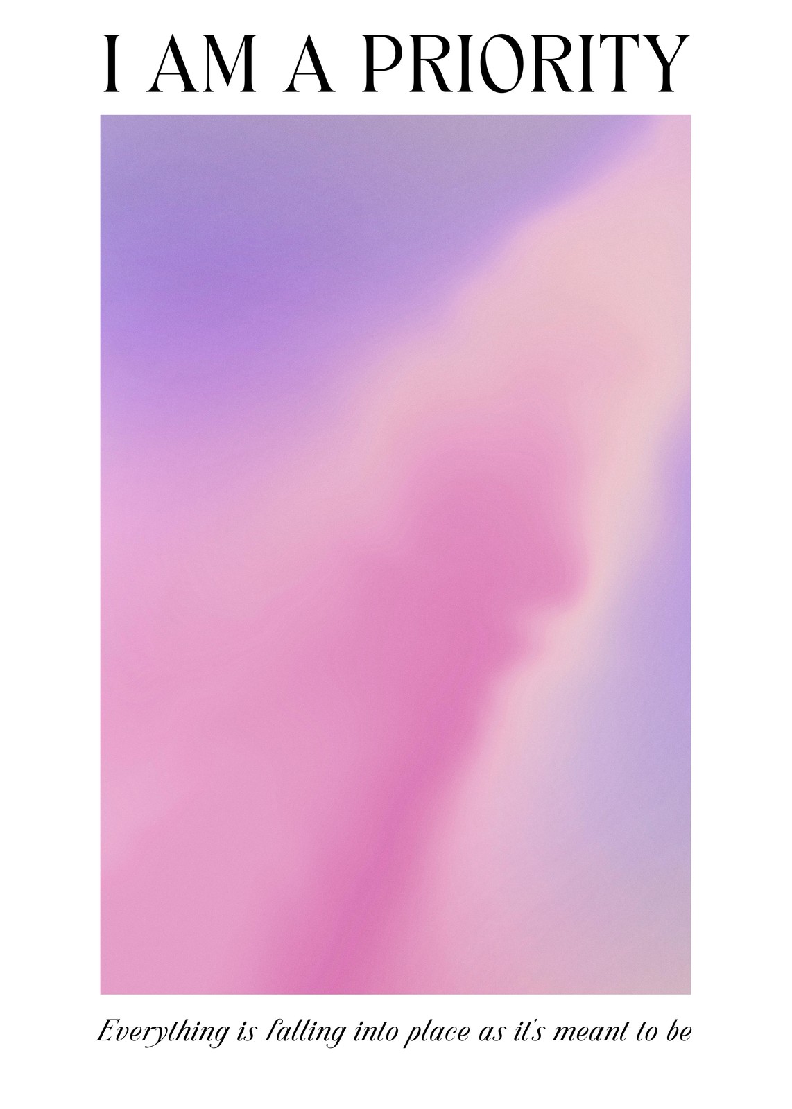 I Am A Priority Gradient Affirmation Wall Art