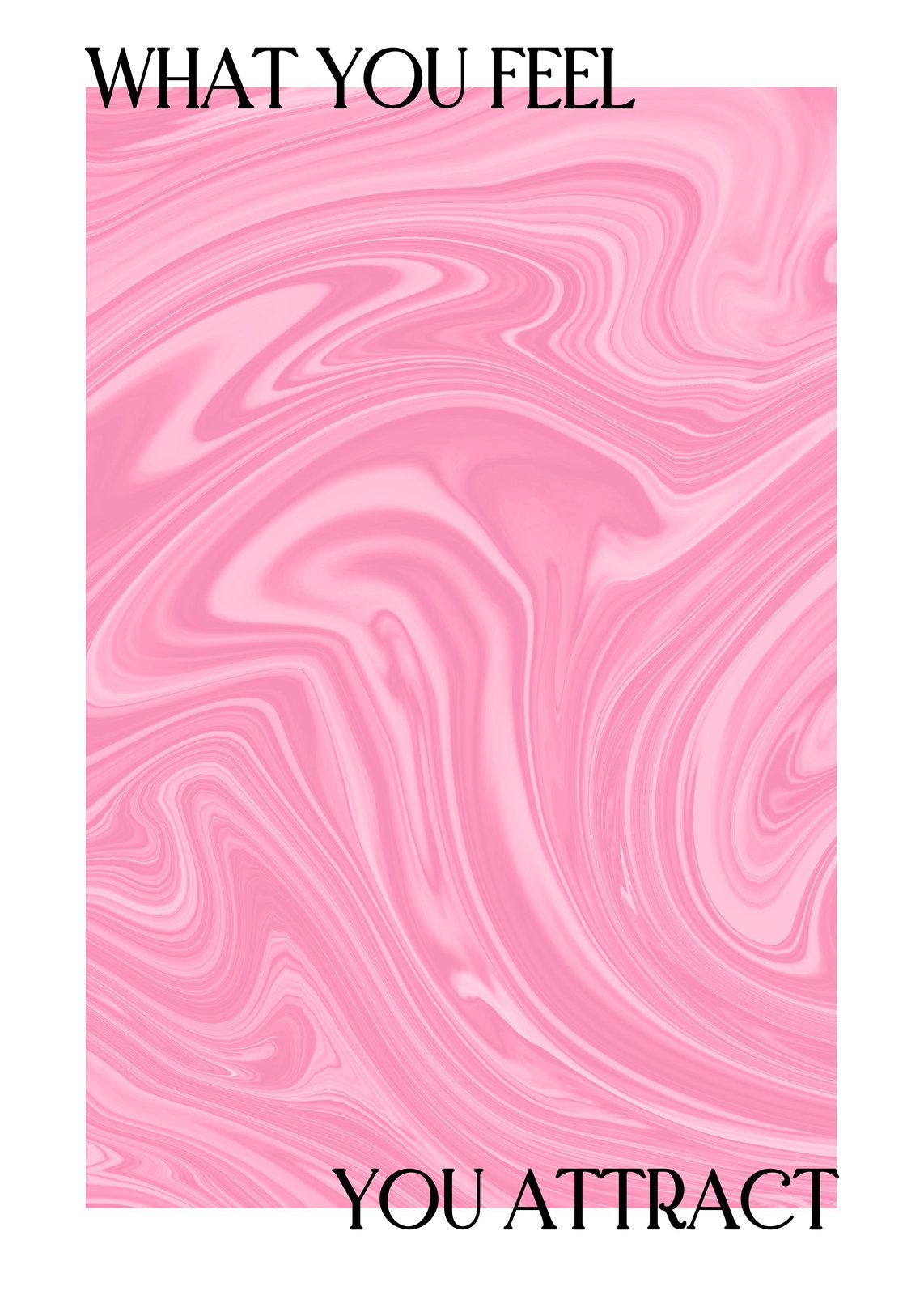 Positive Vibes Pink Marble "What You Feel" Wall Art