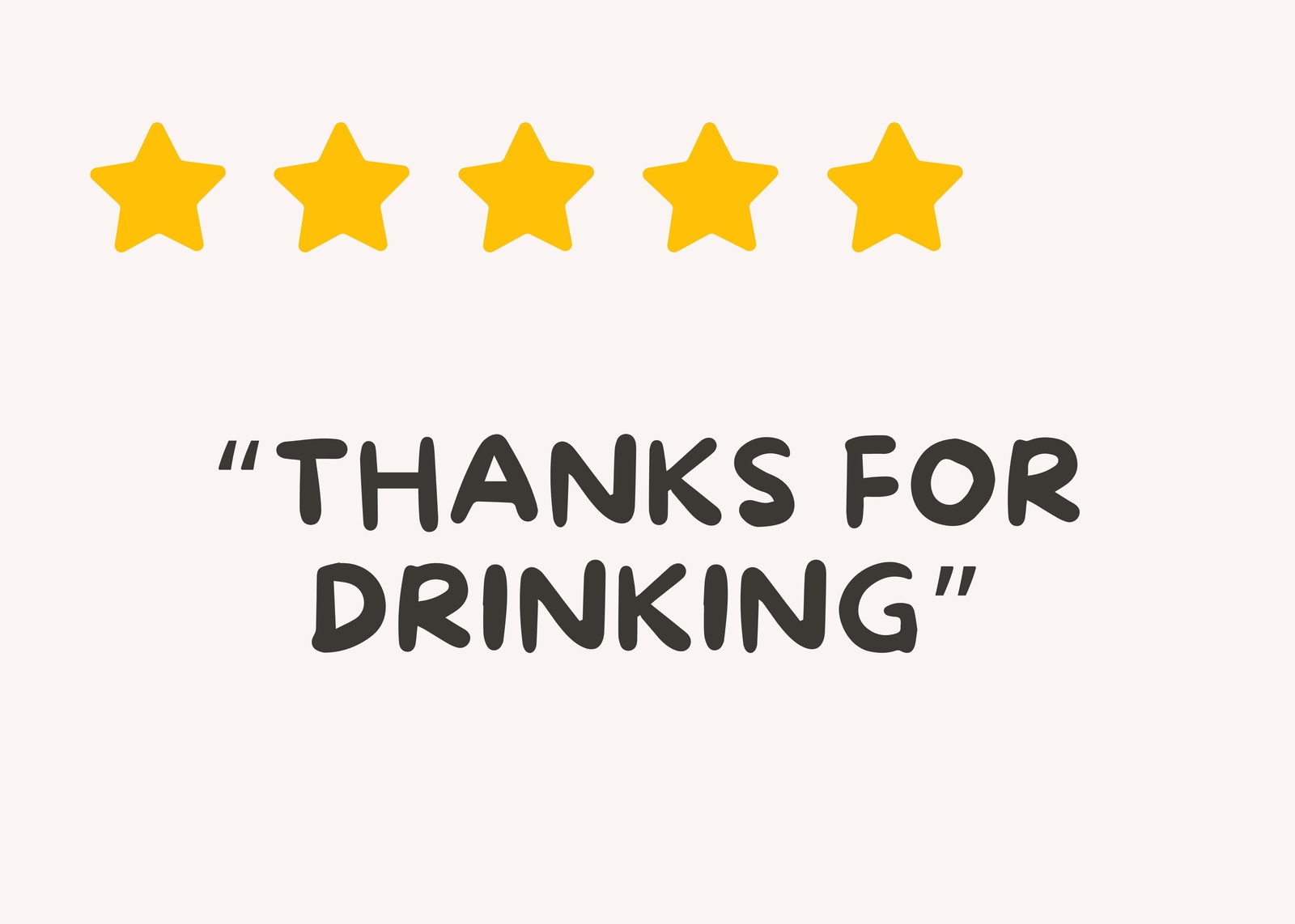 Funny "Thanks for Drinking" Wall Art