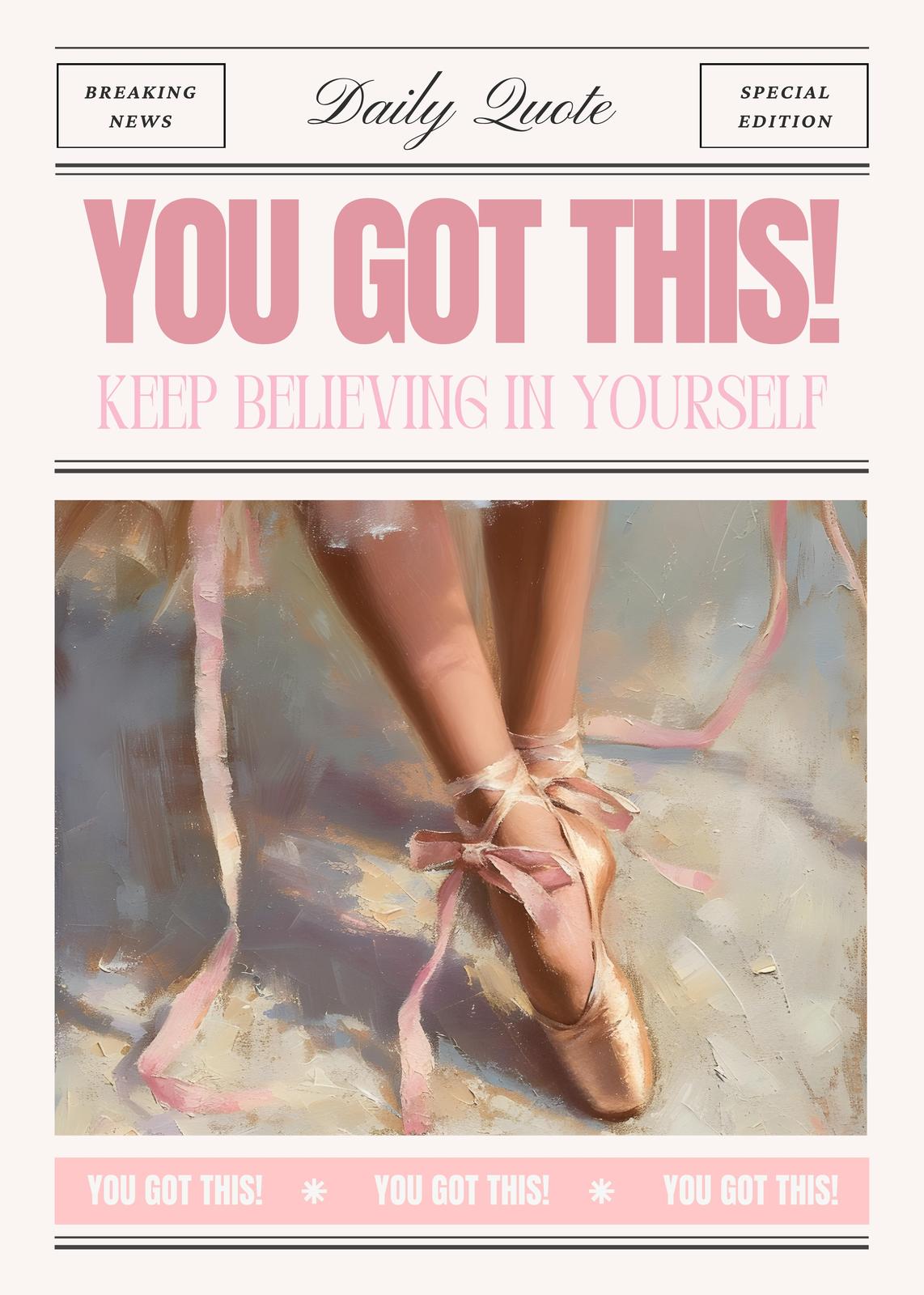 You Got This Ballet Quote Wall Art