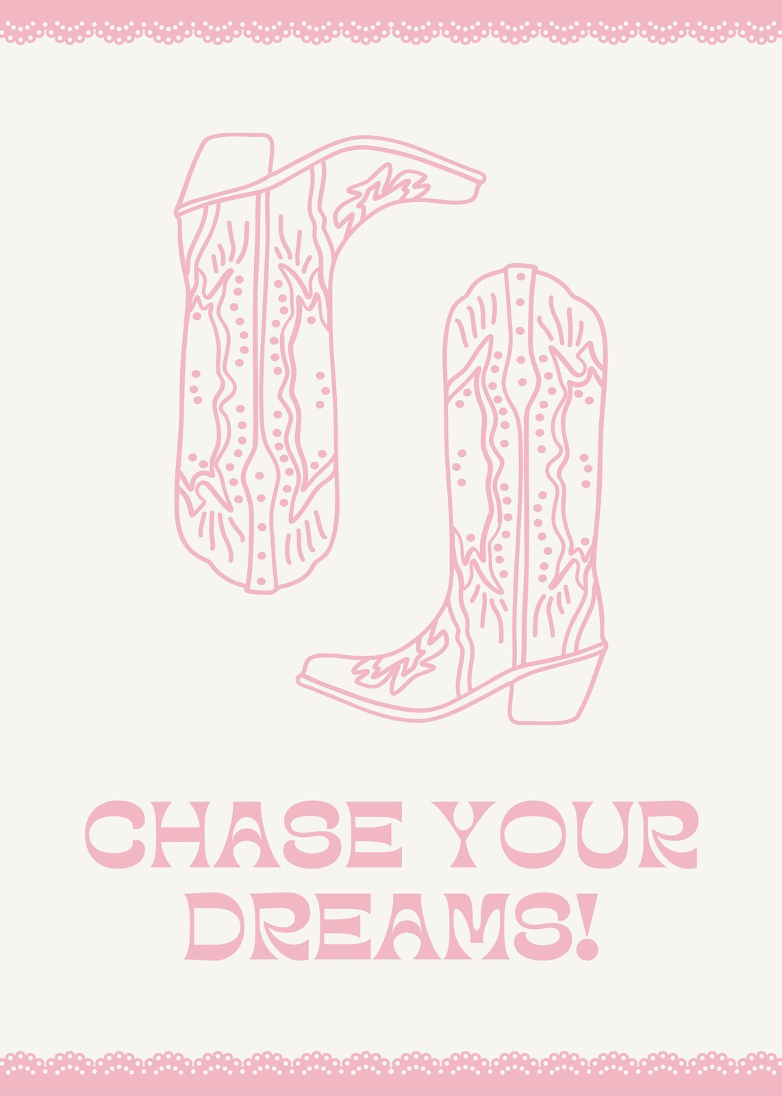 Pink Cowboy Boots "Chase Your Dreams" Wall Art