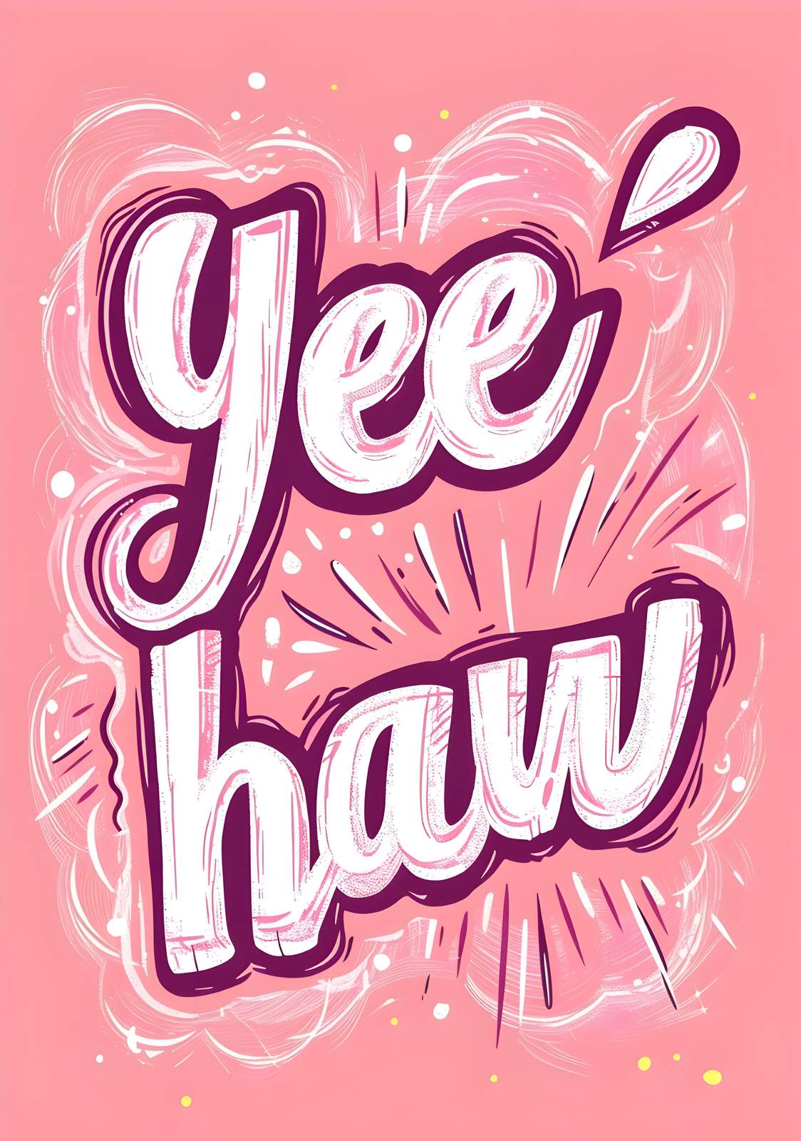 Yee Haw Fun Typography Wall Art