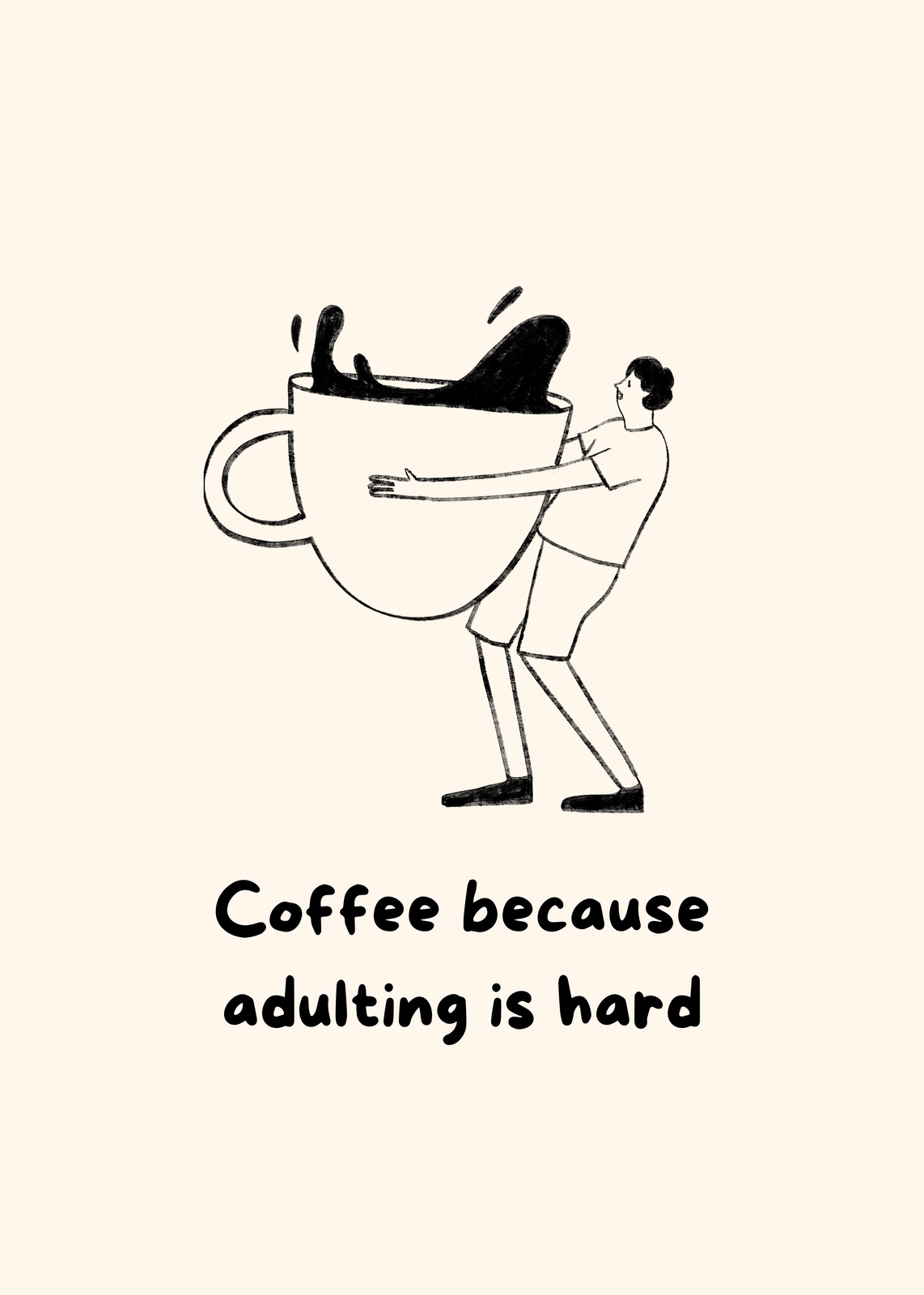 Adulting is Hard Coffee Quote Wall Art