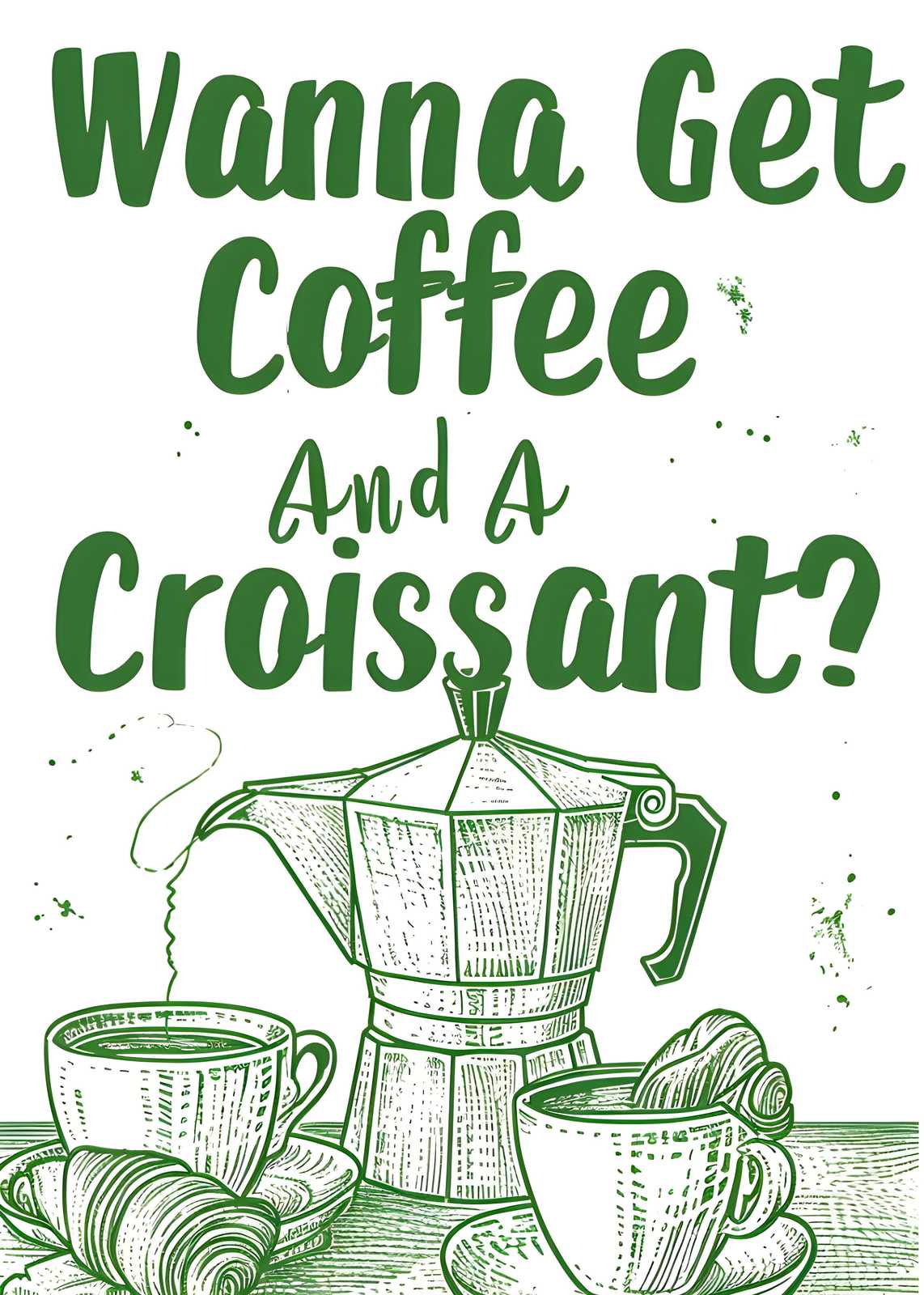 Coffee & Croissant Quote Wall Art