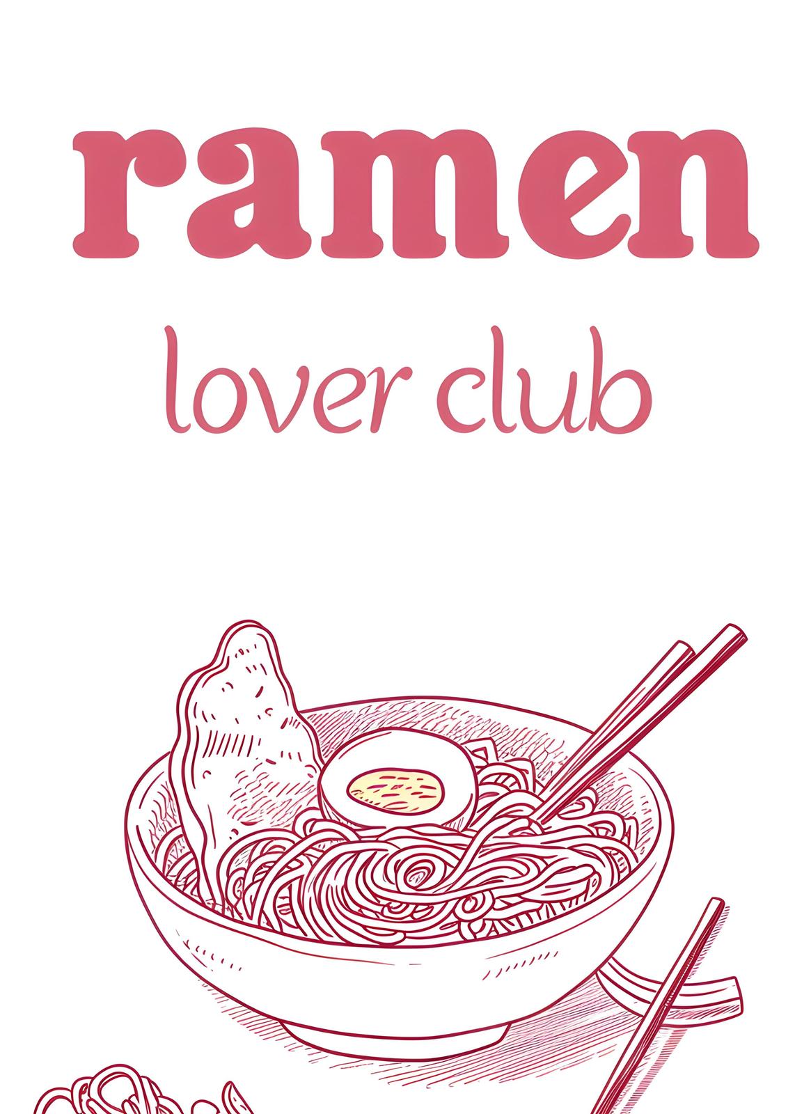 Ramen Lover Club Art Print Wall Art