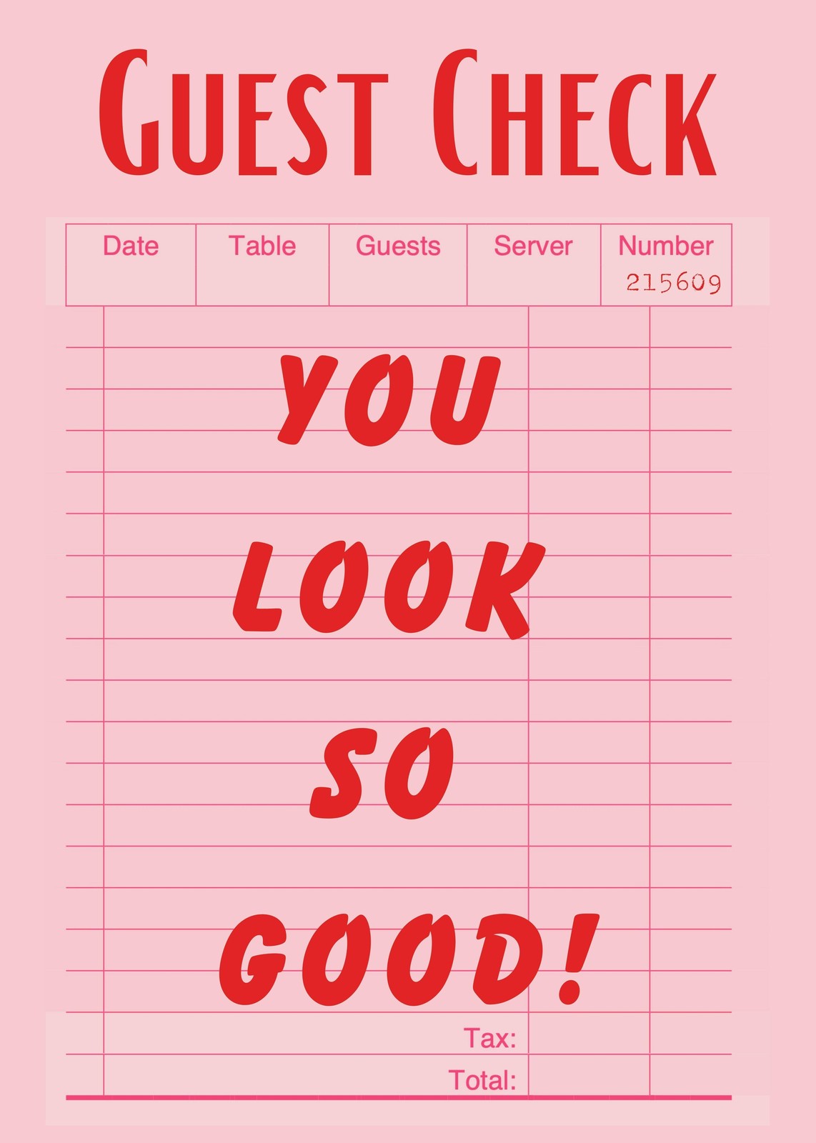 You Look So Good! Red Typography Wall Art
