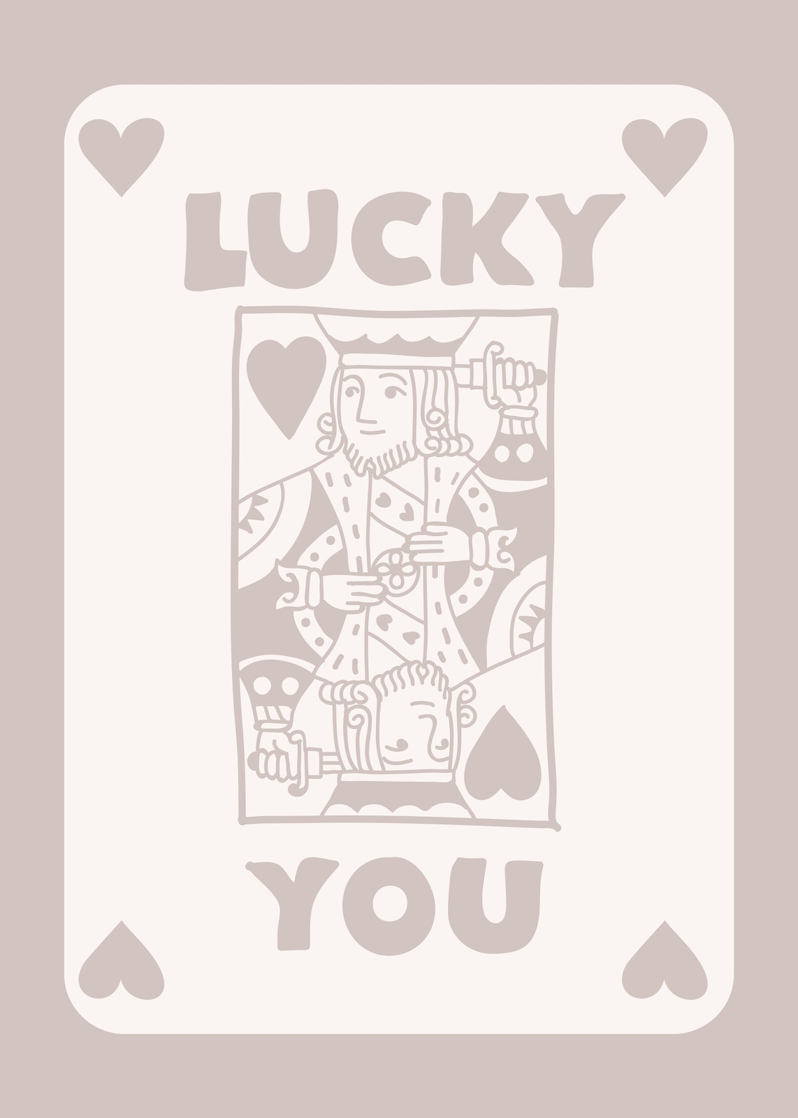 Lucky You King of Hearts Aesthetic Wall Art