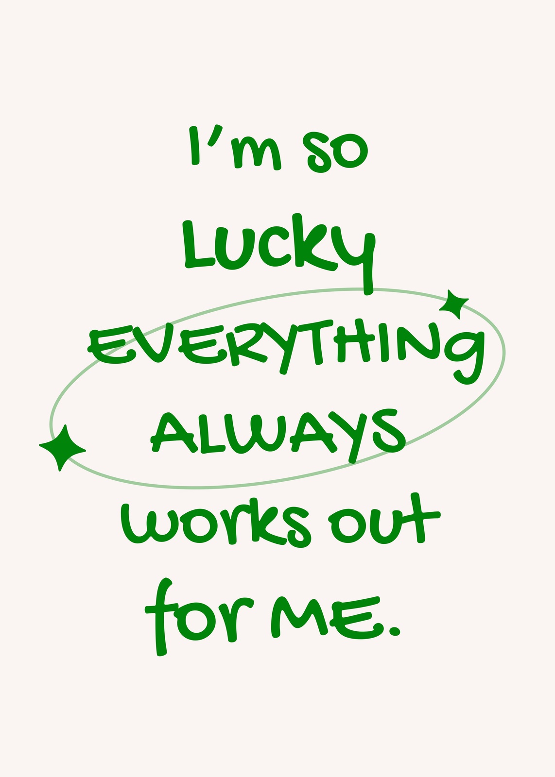 Lucky Affirmation "Everything Always Works Out" Wall Art