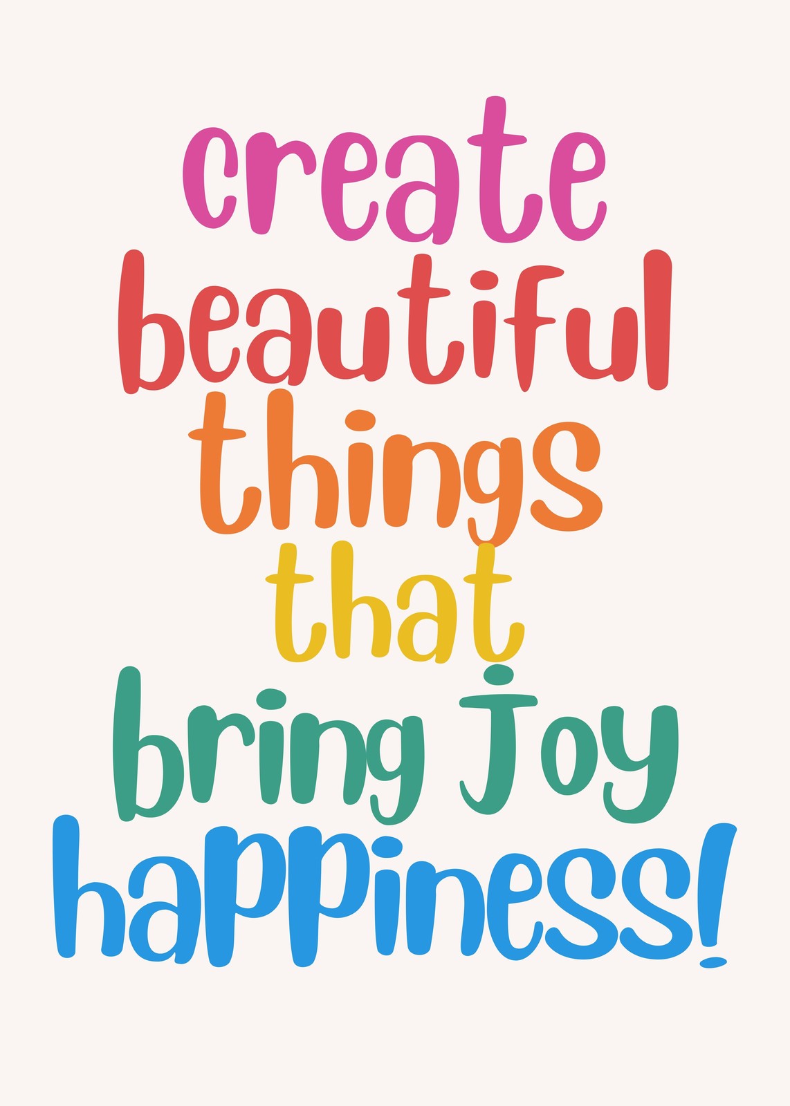 Inspirational "Create Beautiful Things" Wall Art