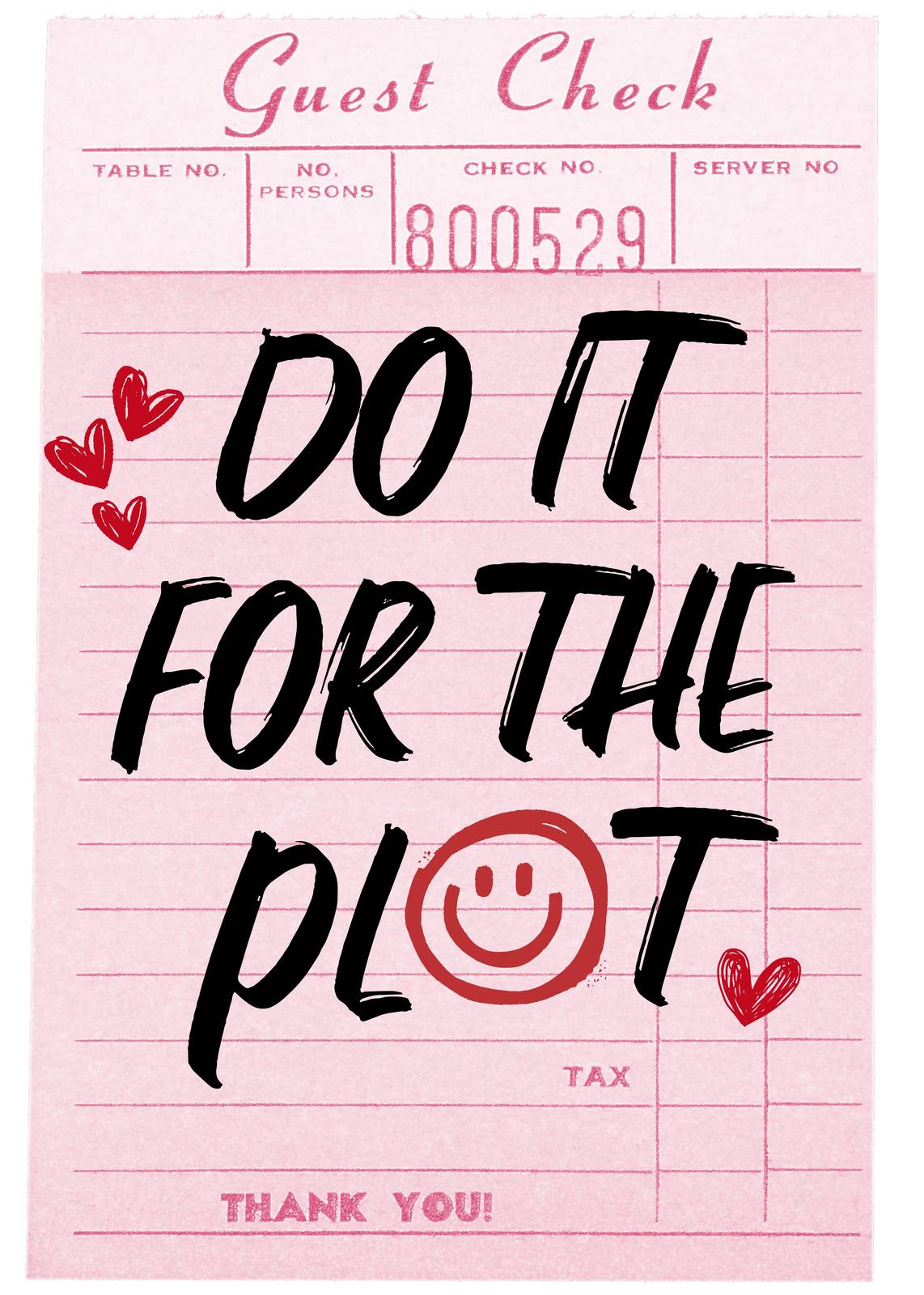 Do It For The Plot Aesthetic Guest Check Wall Art