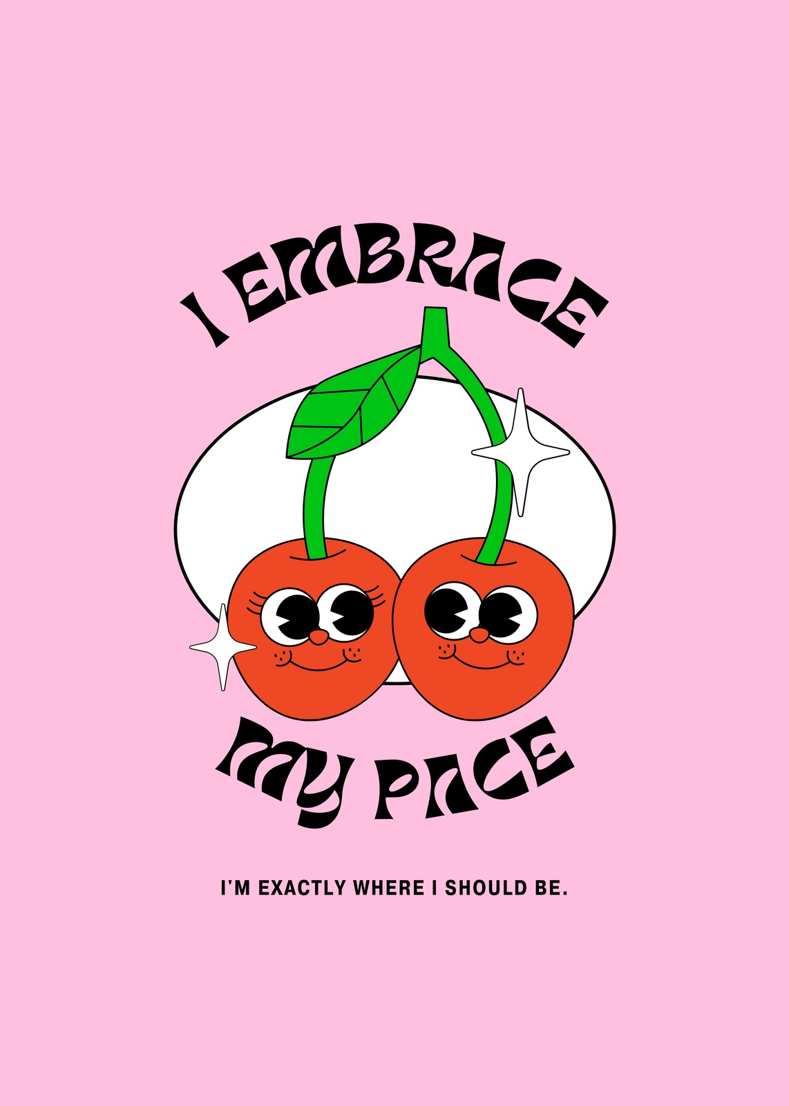 Embrace Your Pace Cute Cherry Wall Art