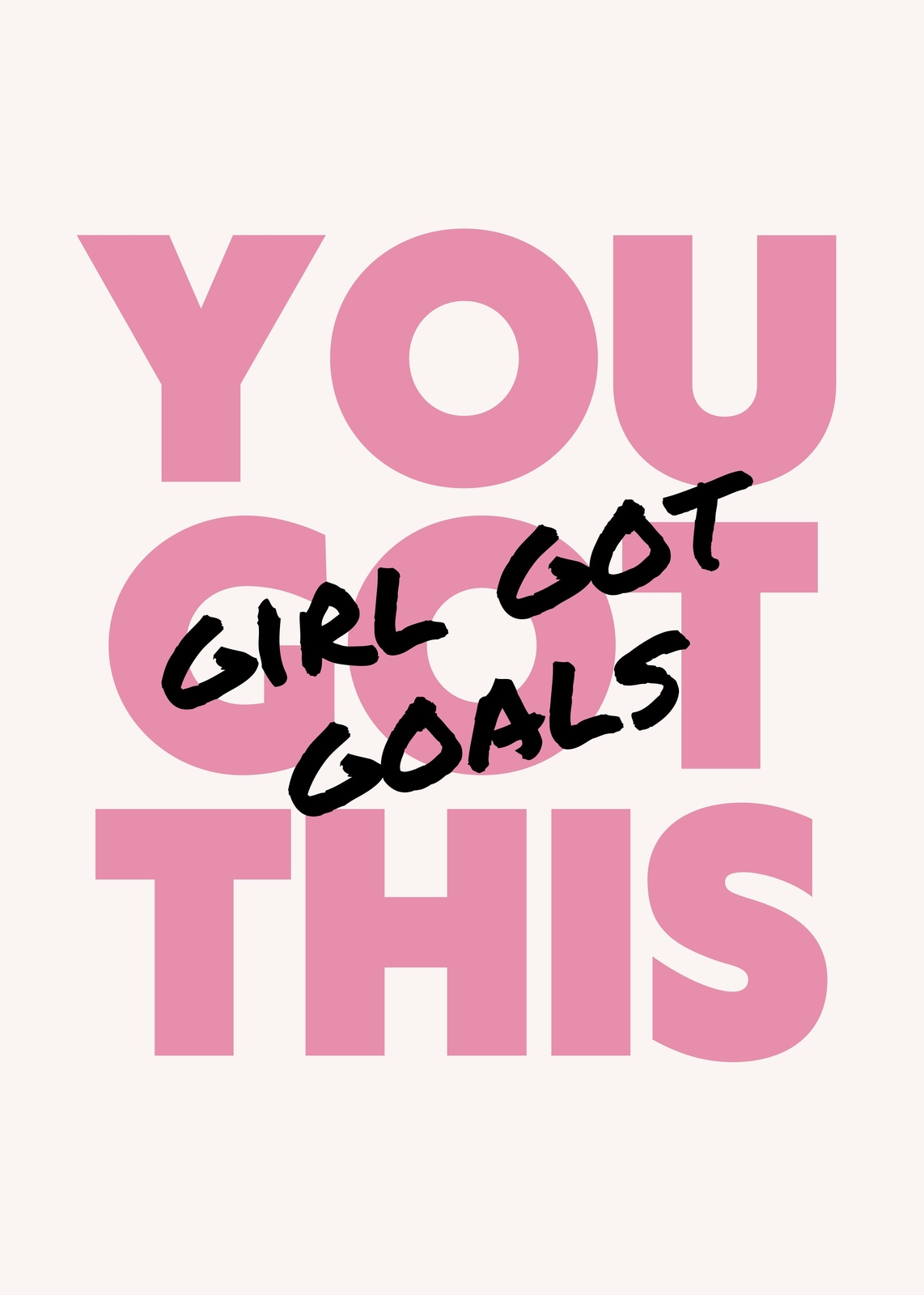 You Got This Girl Boss Motivational Wall Art