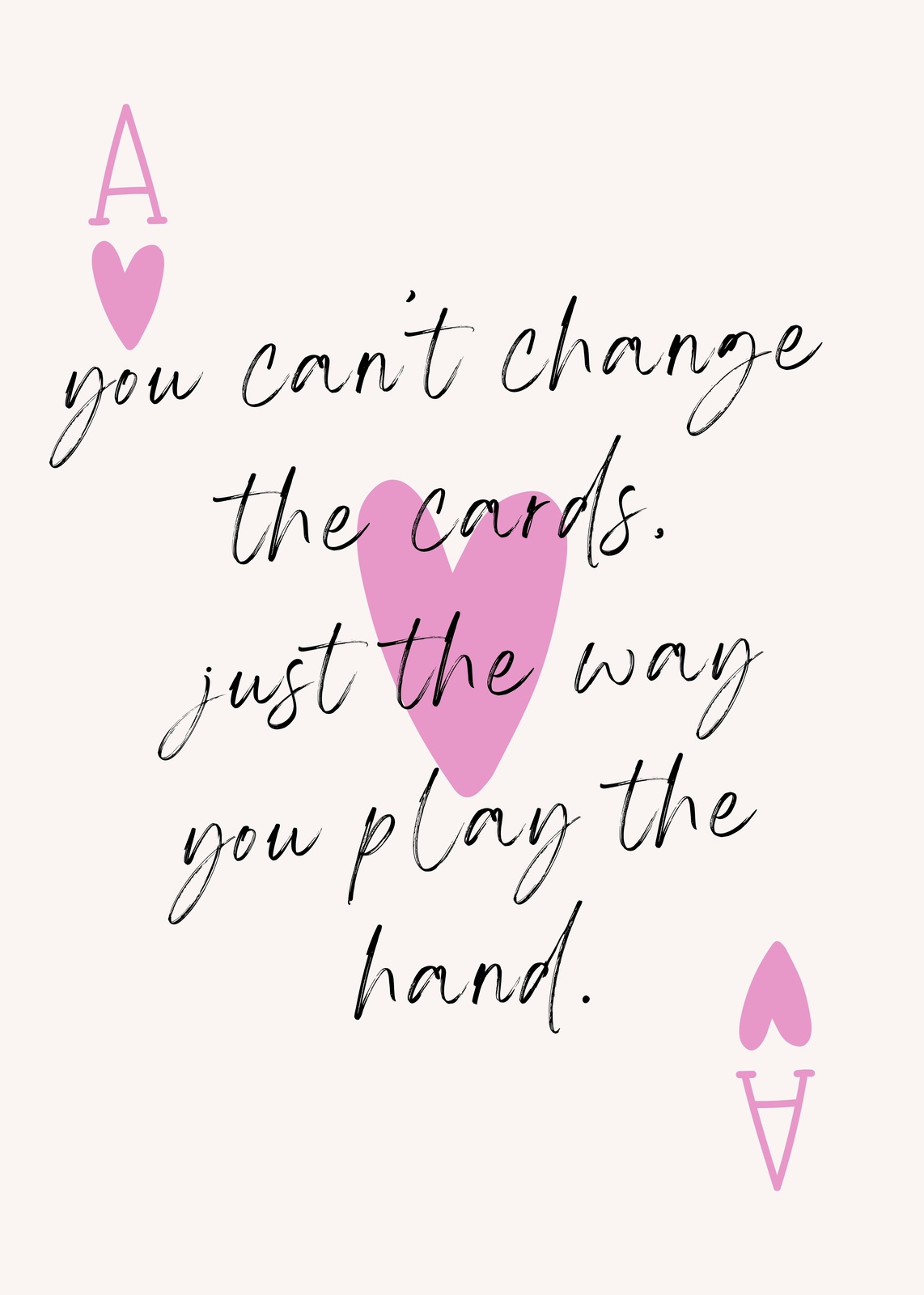 Ace of Hearts Motivational Quote Wall Art