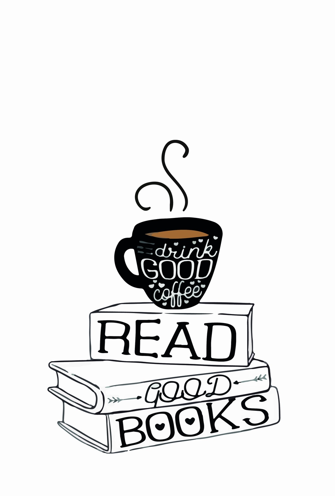 Read Good Coffee & Books Wall Art