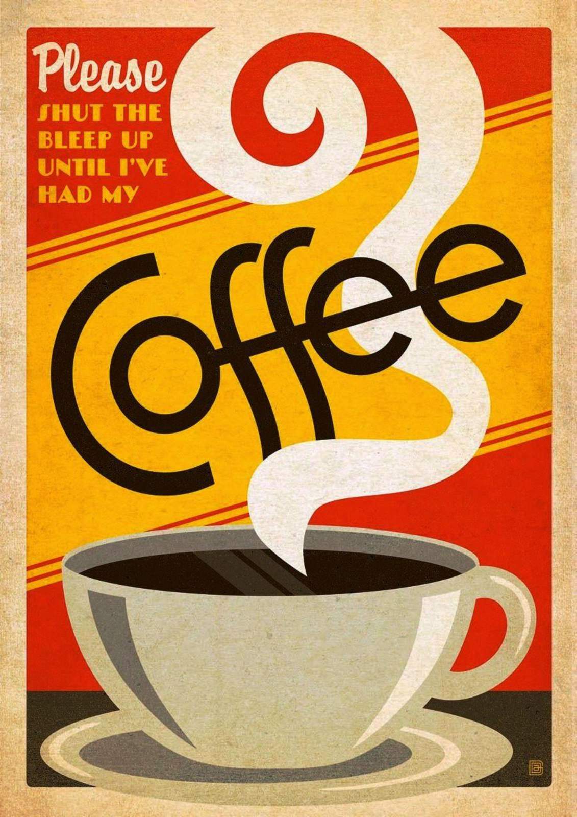 Funny Coffee Lover "Shut The Bleep Up" Wall Art