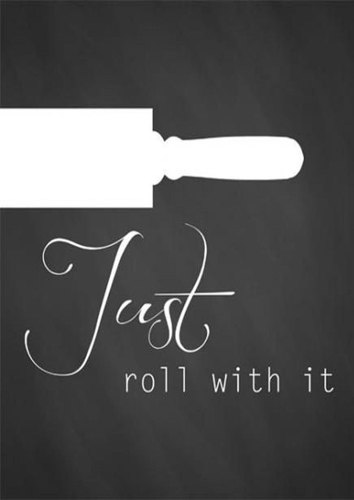 Just Roll With It Kitchen Wall Art Wall Art