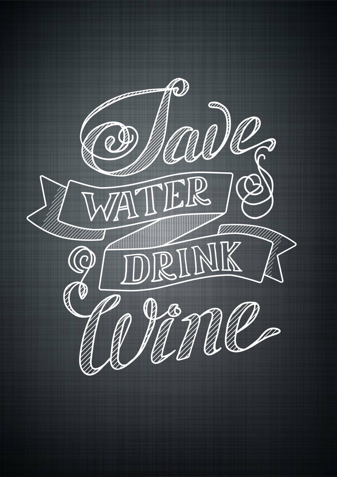 Save Water Drink Wine Chalkboard Wall Art