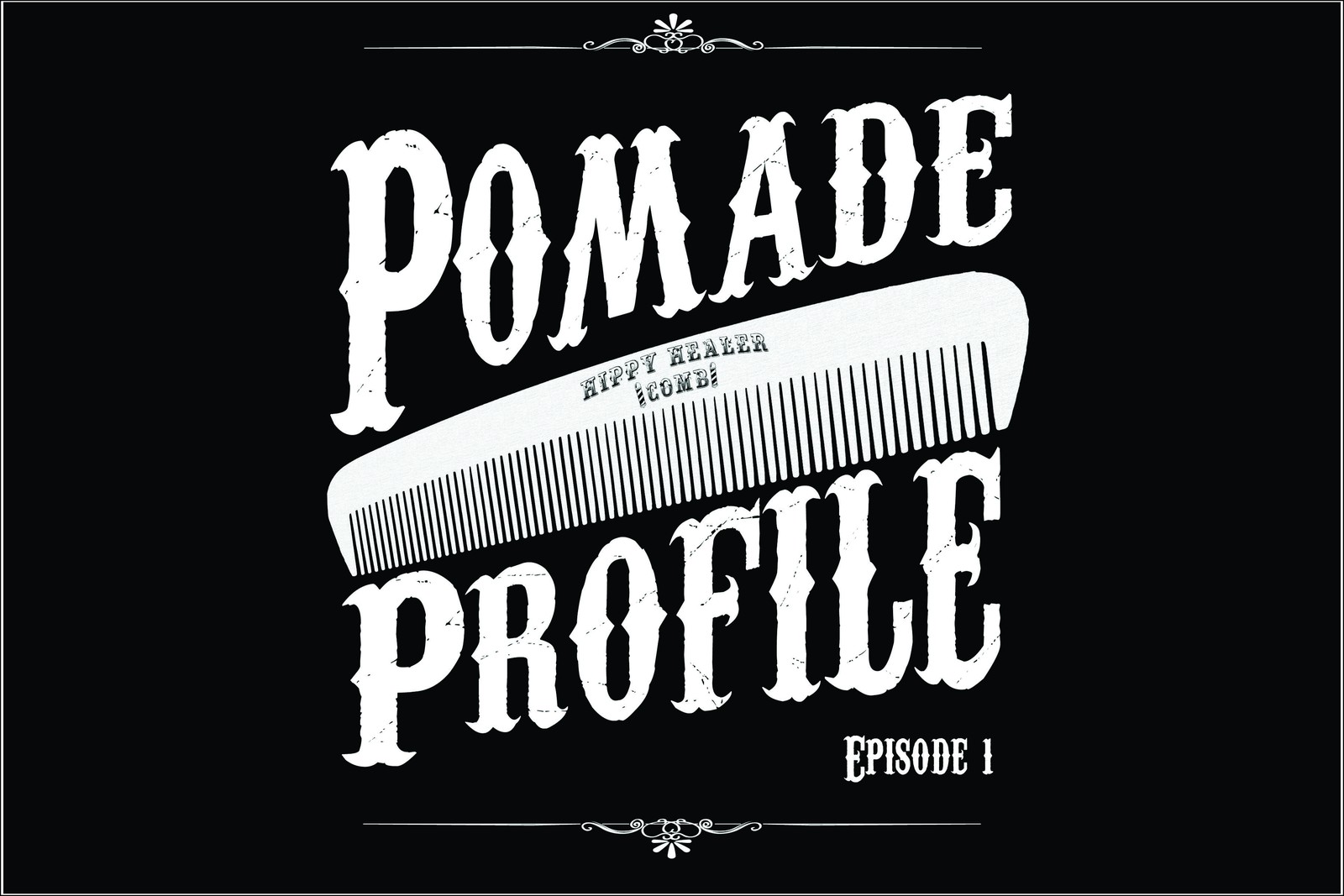 Pomade Profile Episode 1 Vintage Art Wall Art